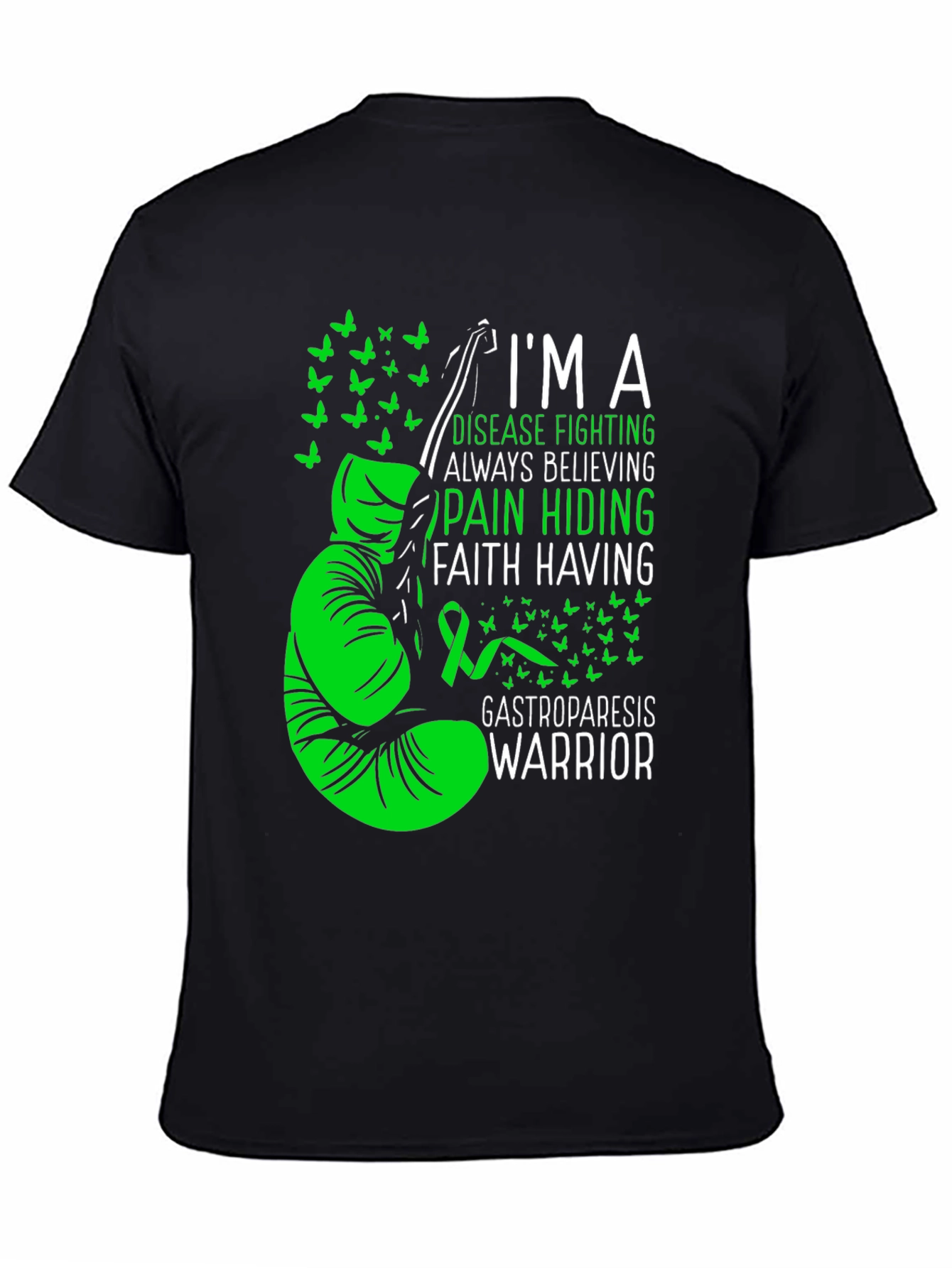 Gastroparesis Warrior T-Shirt: Disease Fighting Faith Having