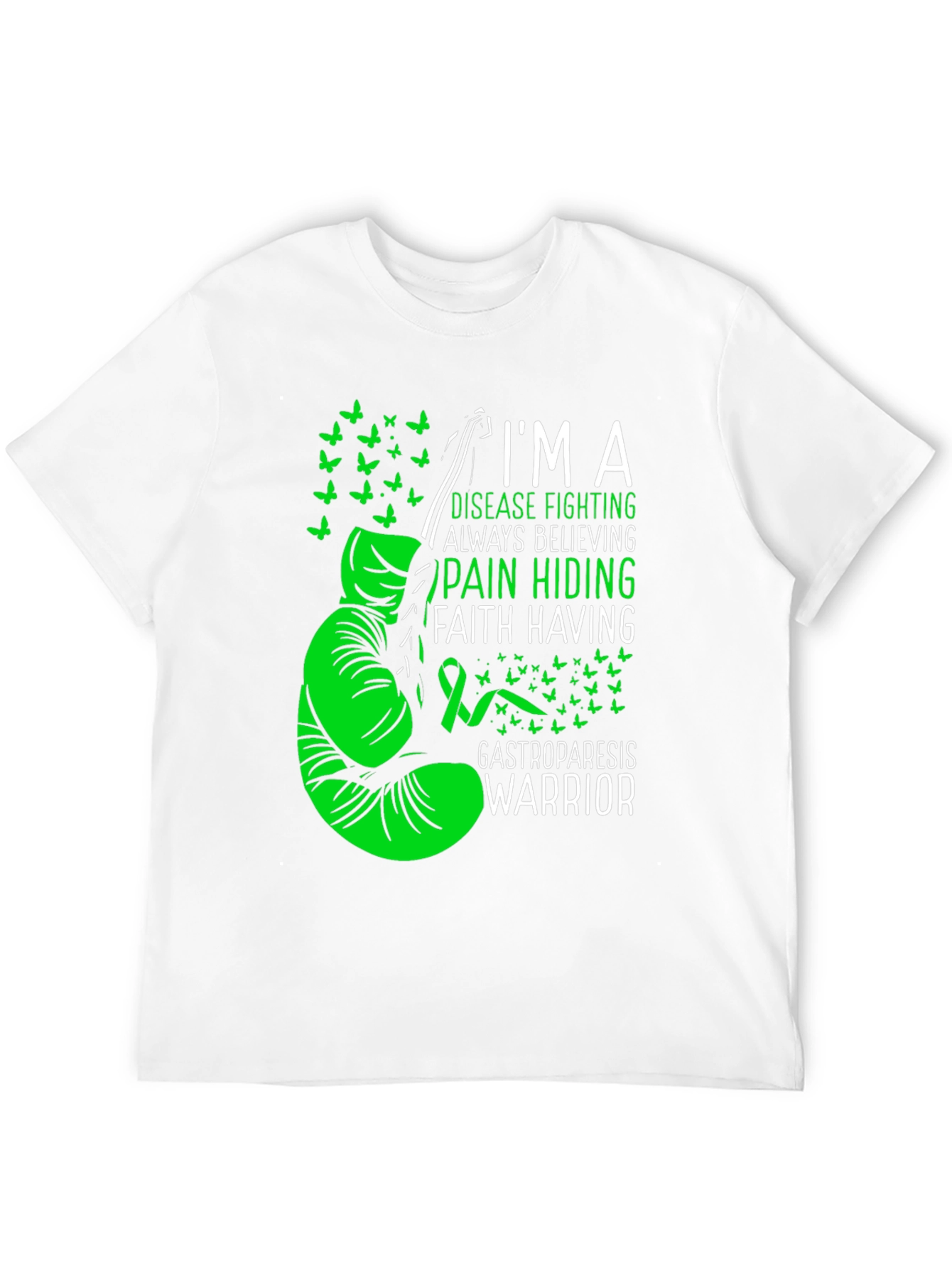 Gastroparesis Warrior T-Shirt: Disease Fighting Faith Having