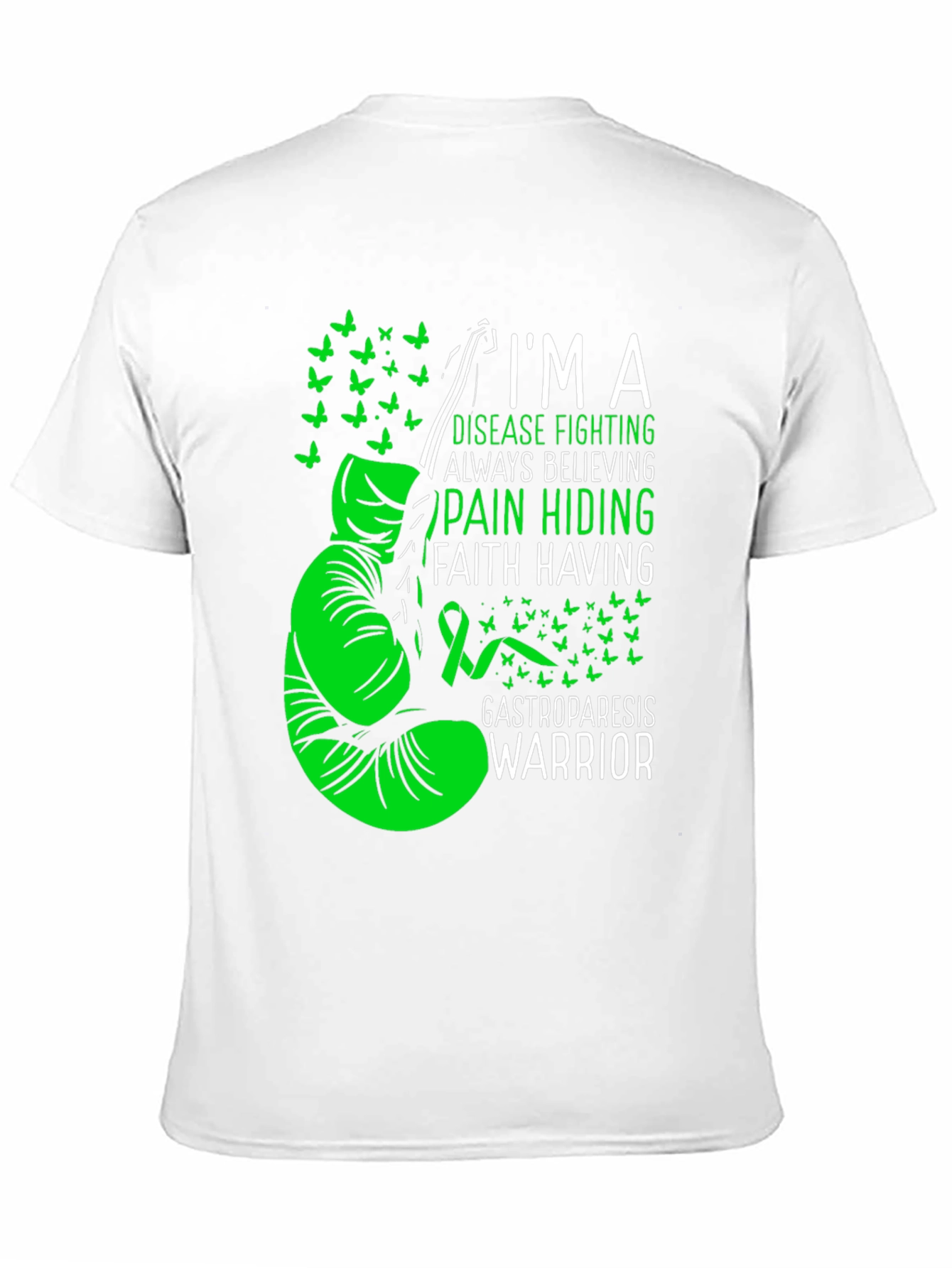 Gastroparesis Warrior T-Shirt: Disease Fighting Faith Having