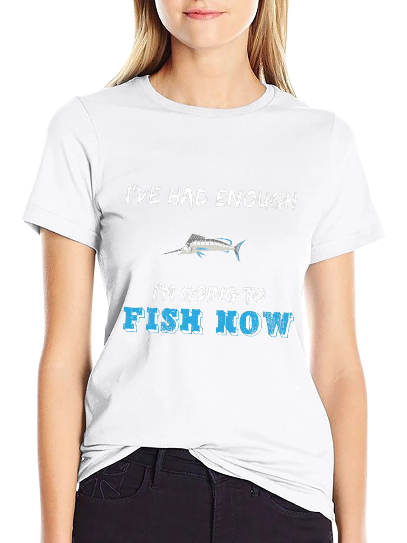 Ive Had Enough Fishing T-Shirt