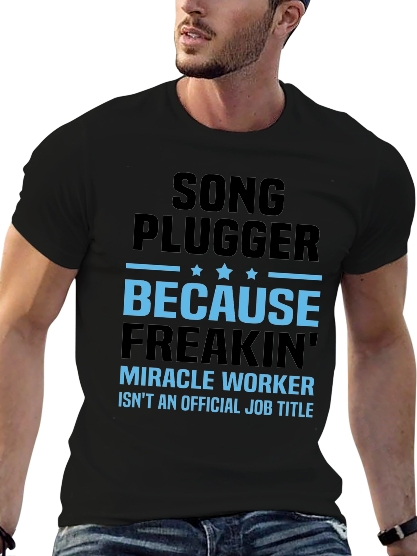 Song Plugger Miracle Worker T-Shirt