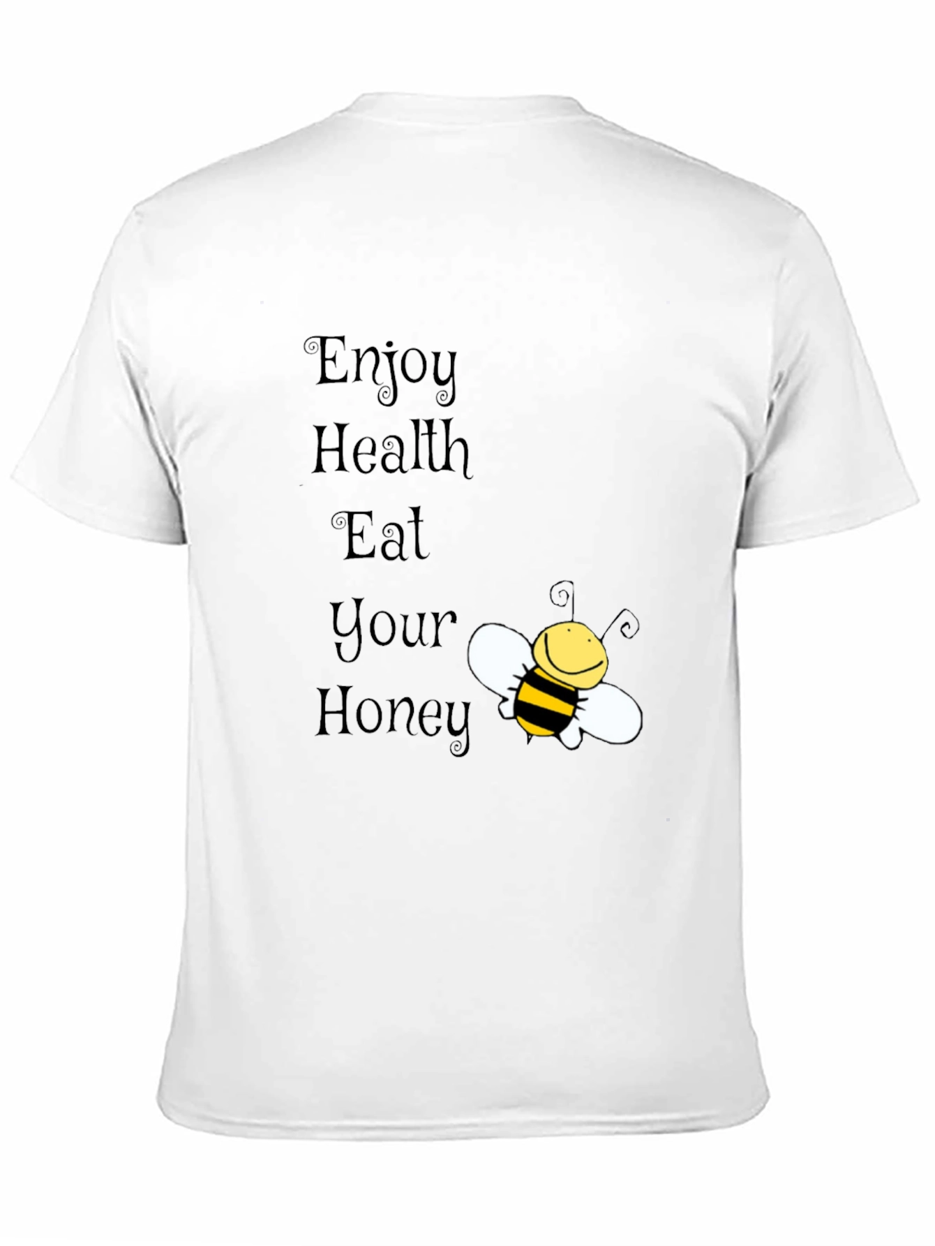 Enjoy Health Eat Your Honey Bee T-Shirt
