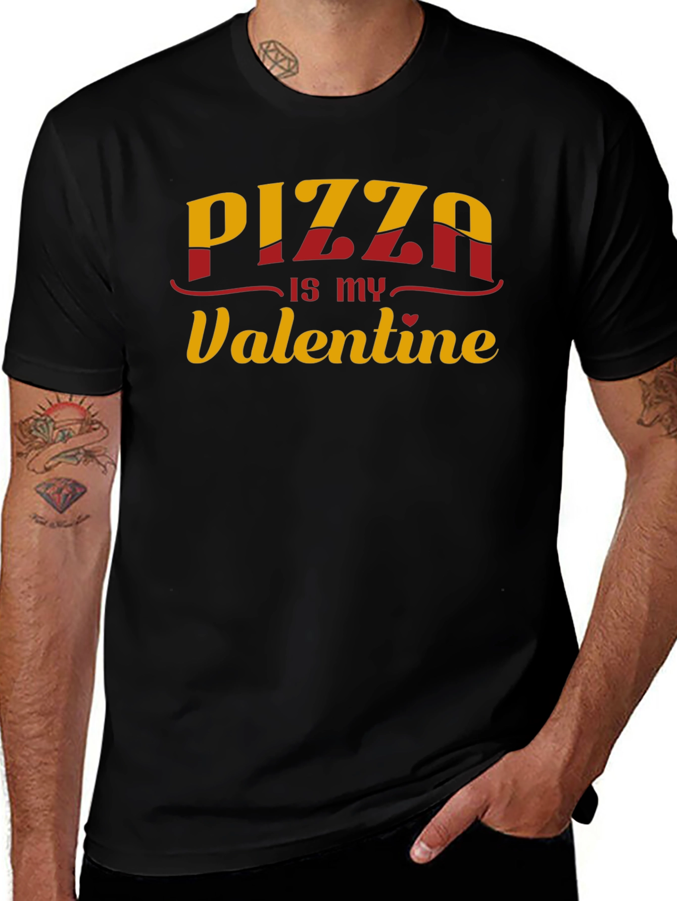 Pizza is my Valentine - Graphic T-Shirt