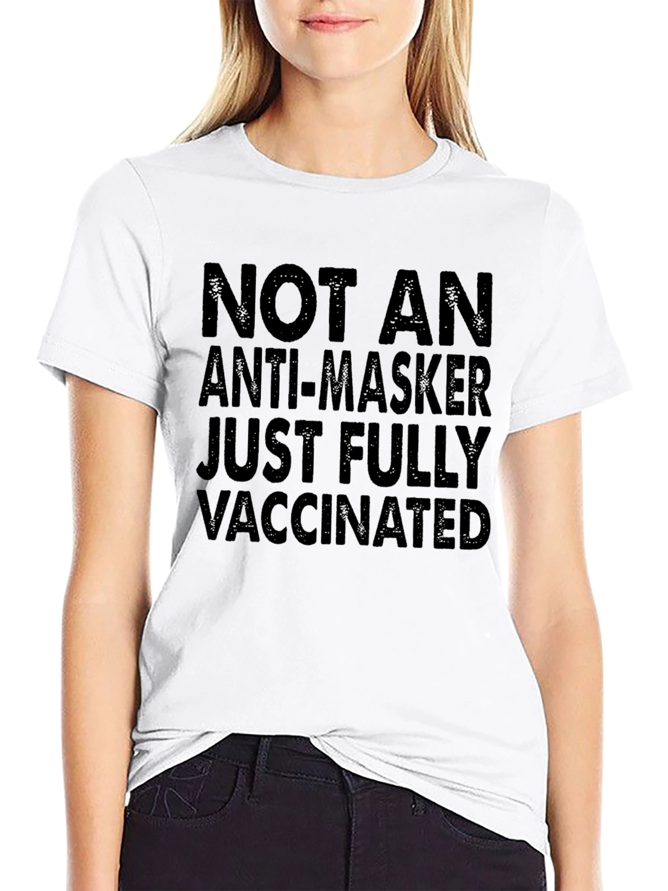 Not An Anti-Masker Fully Vaccinated Graphic Tee