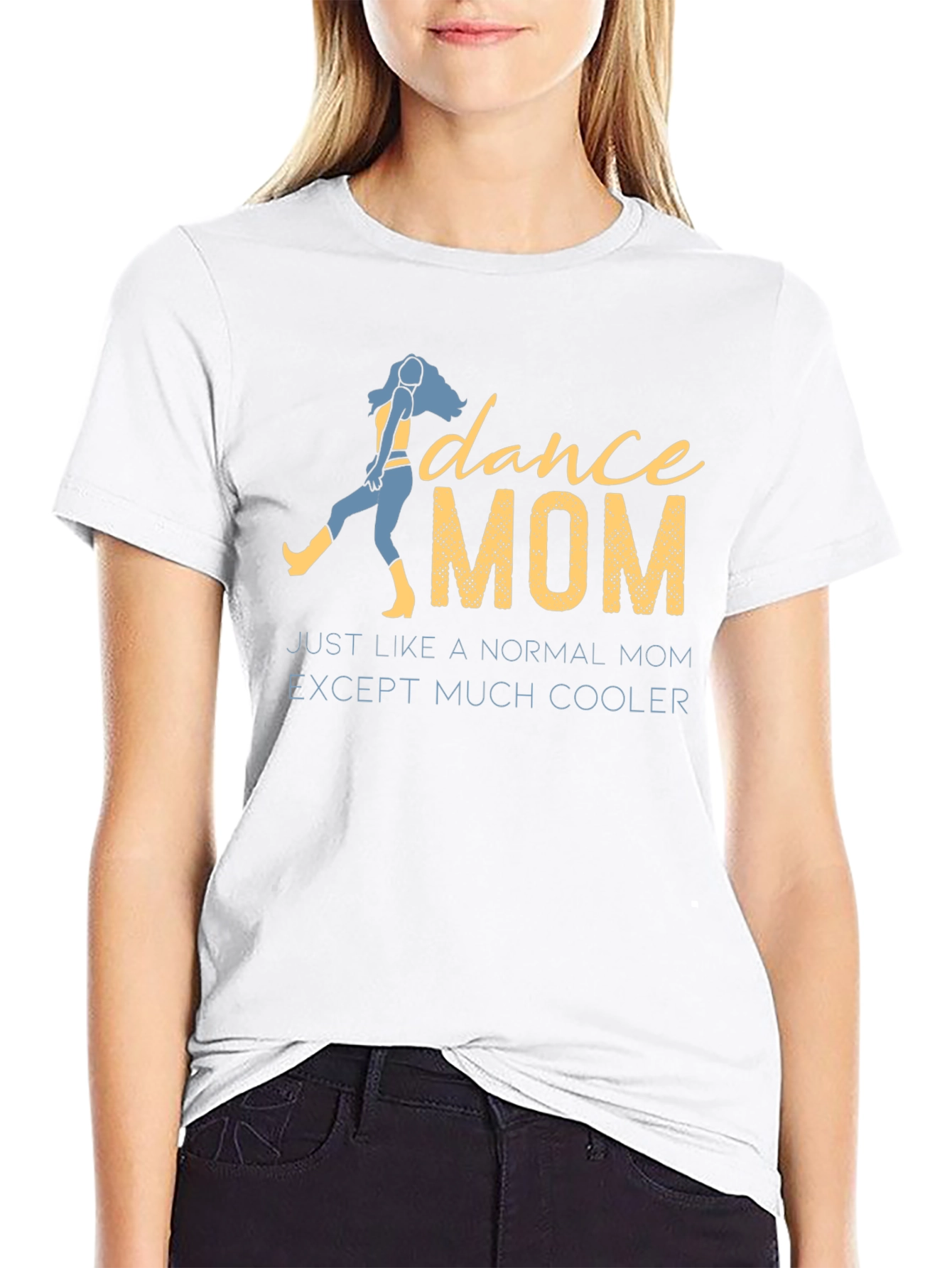 Dance Mom T-Shirt - Cool Mom Apparel