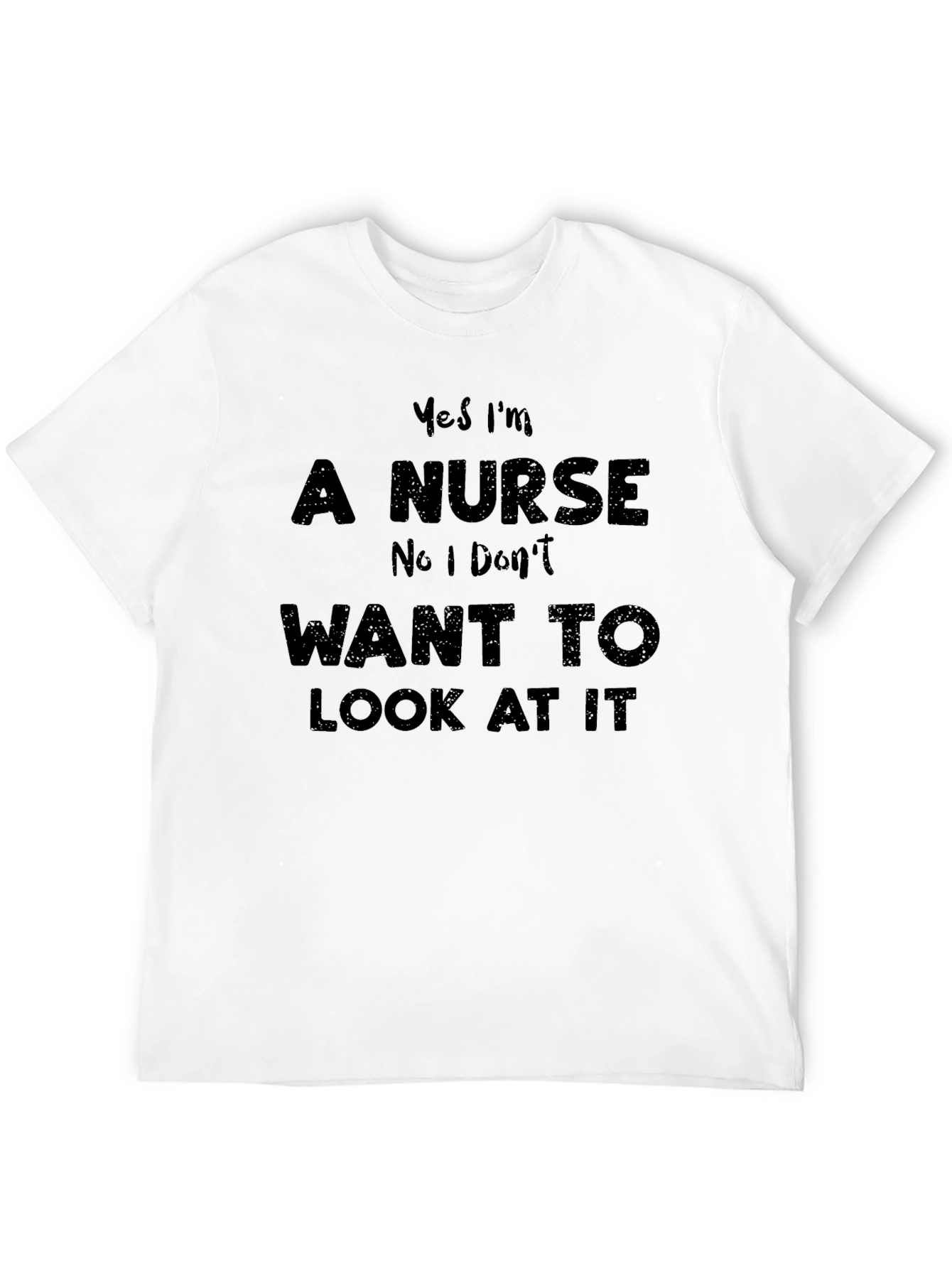 Yes Im A Nurse T-Shirt