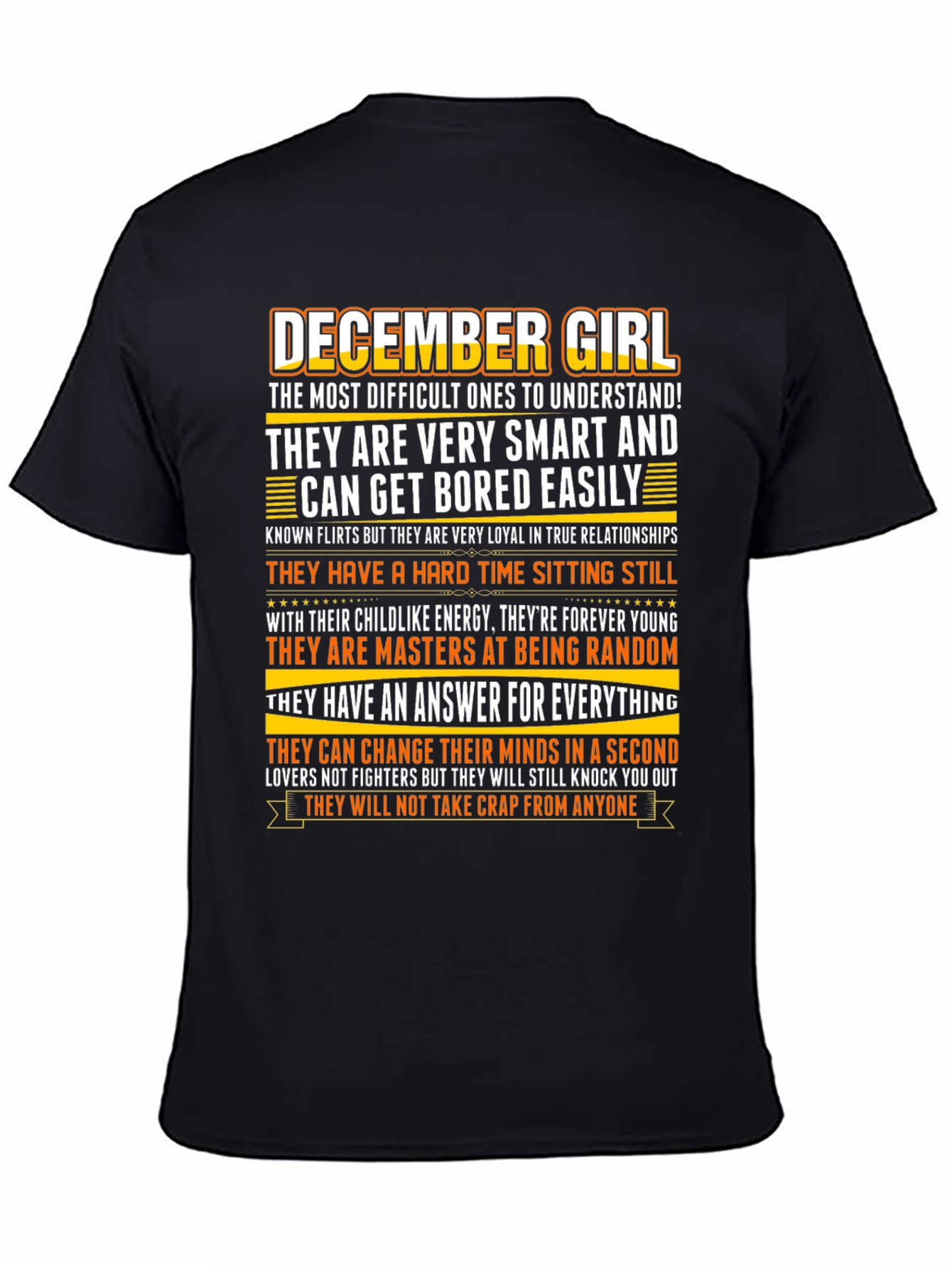 December Girl Zodiac T-Shirt - Smart Random Unpredictable!