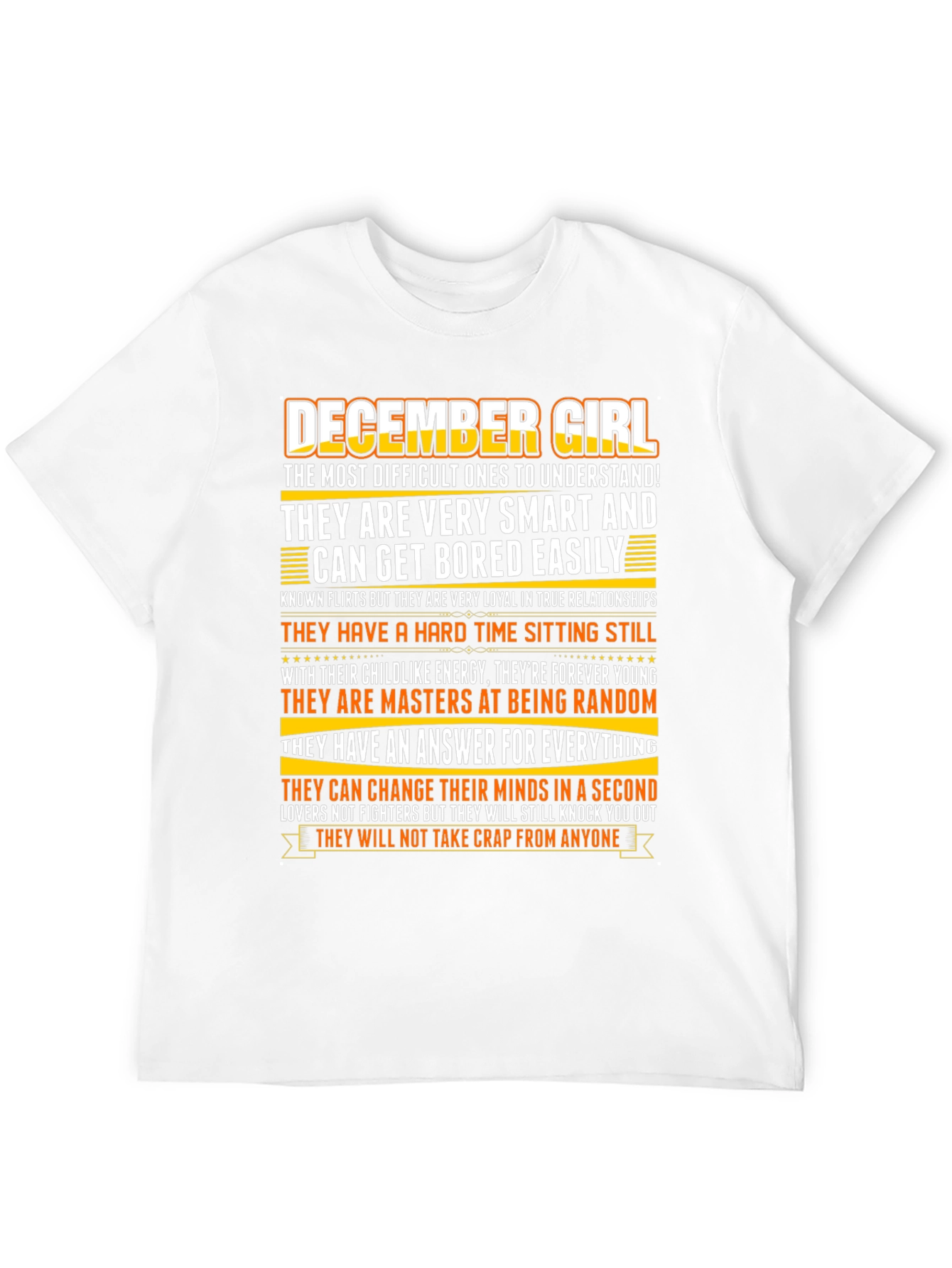 December Girl Zodiac T-Shirt - Smart Random Unpredictable!