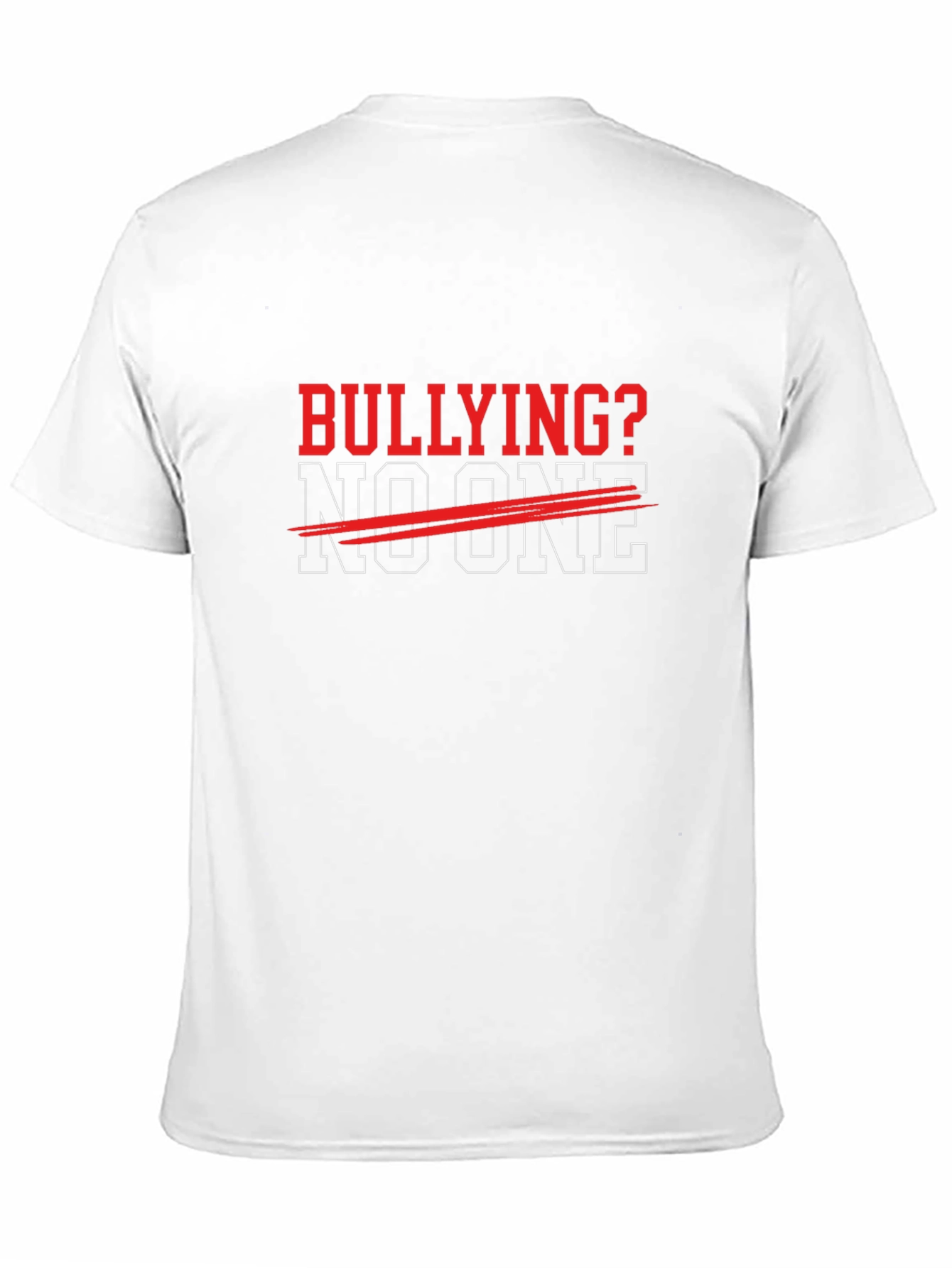 Bullying? No One T-Shirt - Anti-Bullying Tee