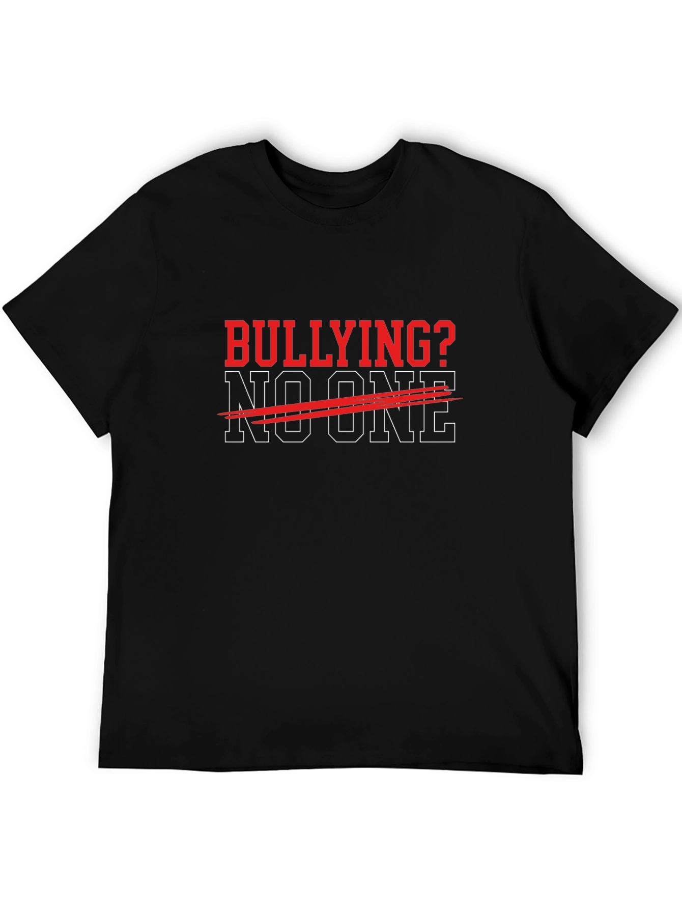 Bullying? No One T-Shirt - Anti-Bullying Tee