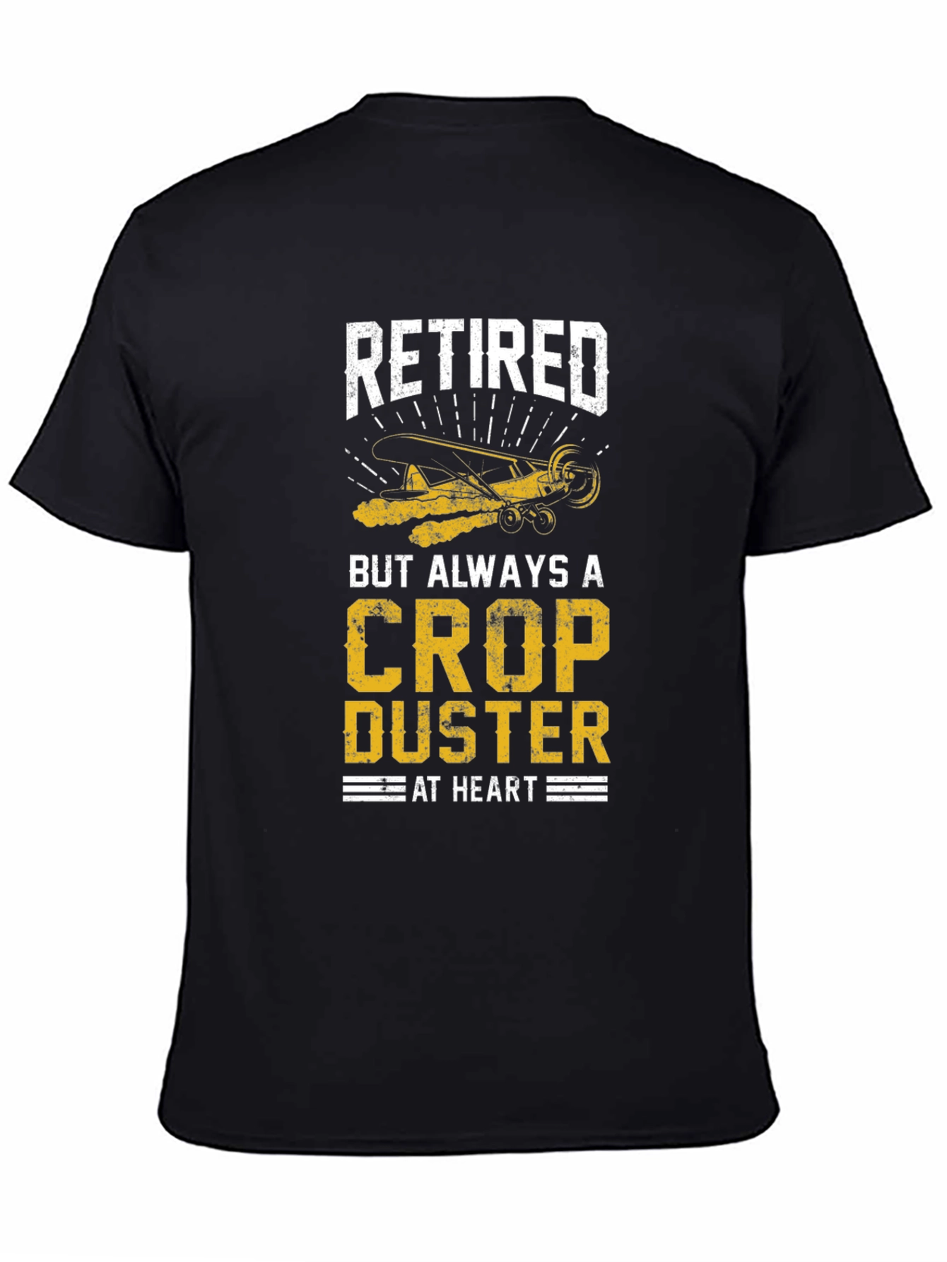 Retired Crop Duster T-Shirt - Aviation Lover Gift