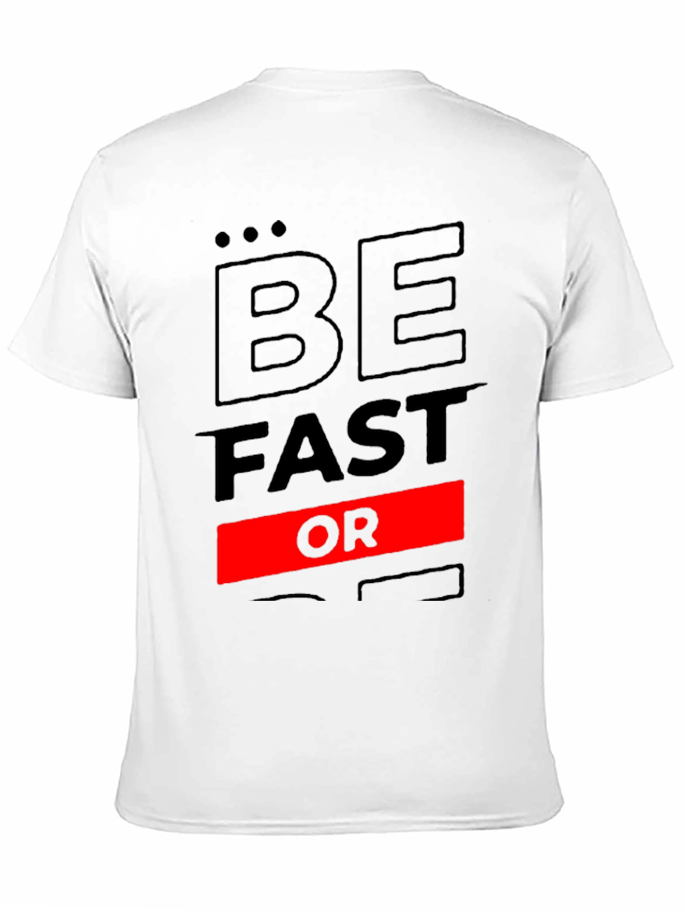 Be Fast Or Be Last Black Graphic Tee