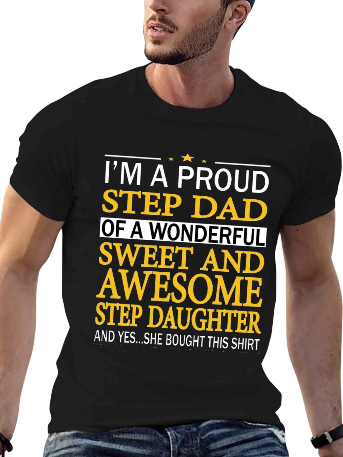 Proud Step Dad T-Shirt - Sweet Awesome Stepdaughter Gift