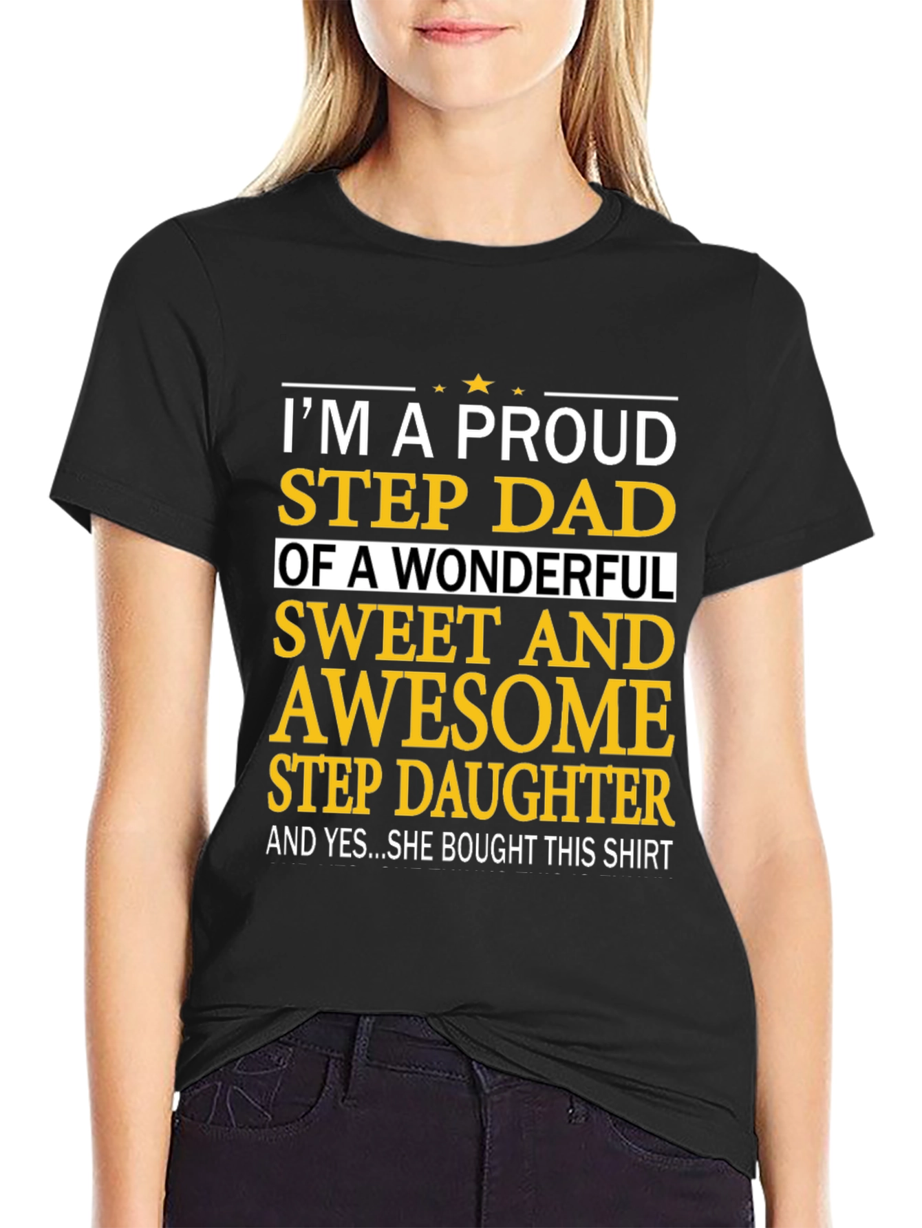 Proud Step Dad T-Shirt - Sweet Awesome Stepdaughter Gift