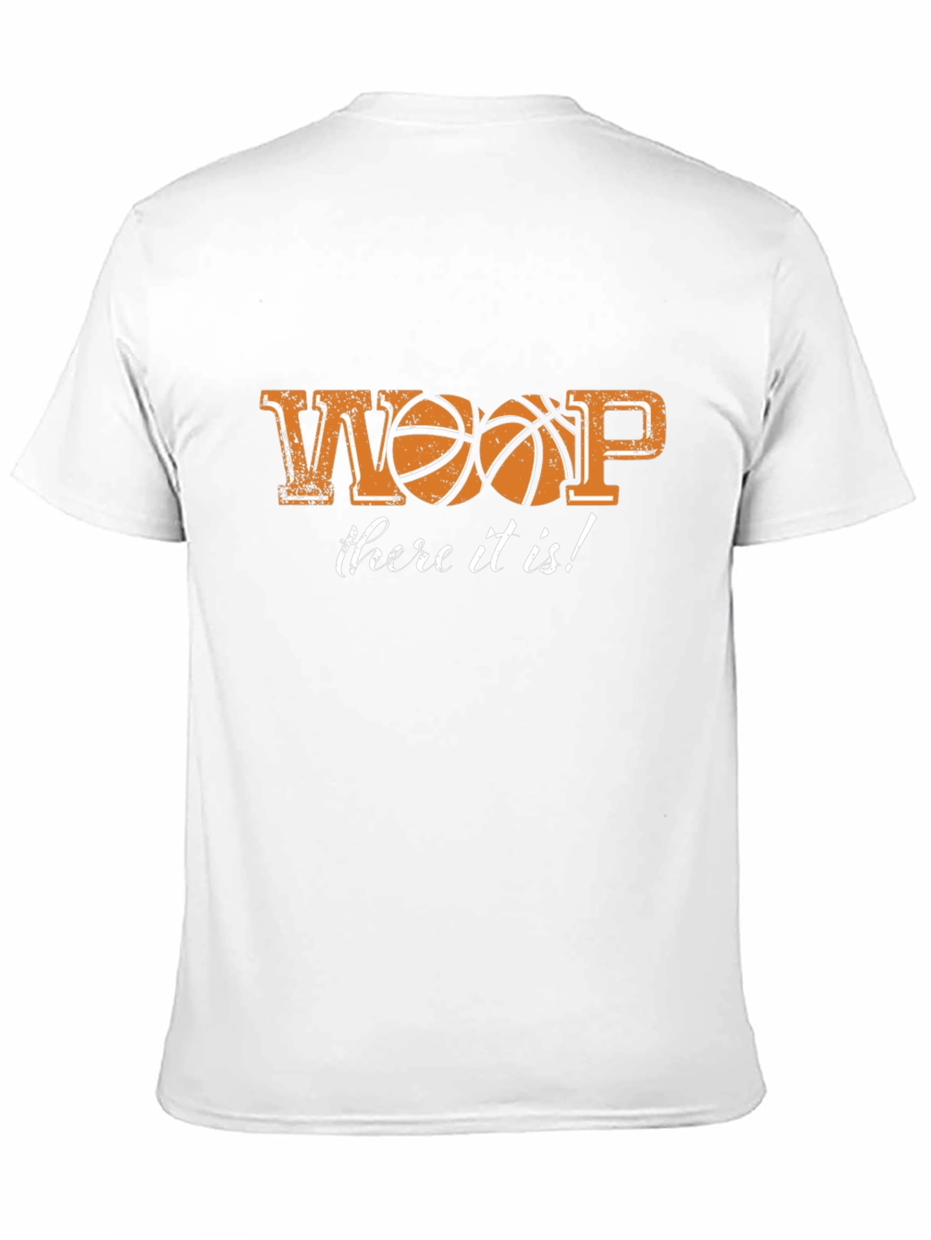 Basketball Whoop There It Is! Graphic T-Shirt