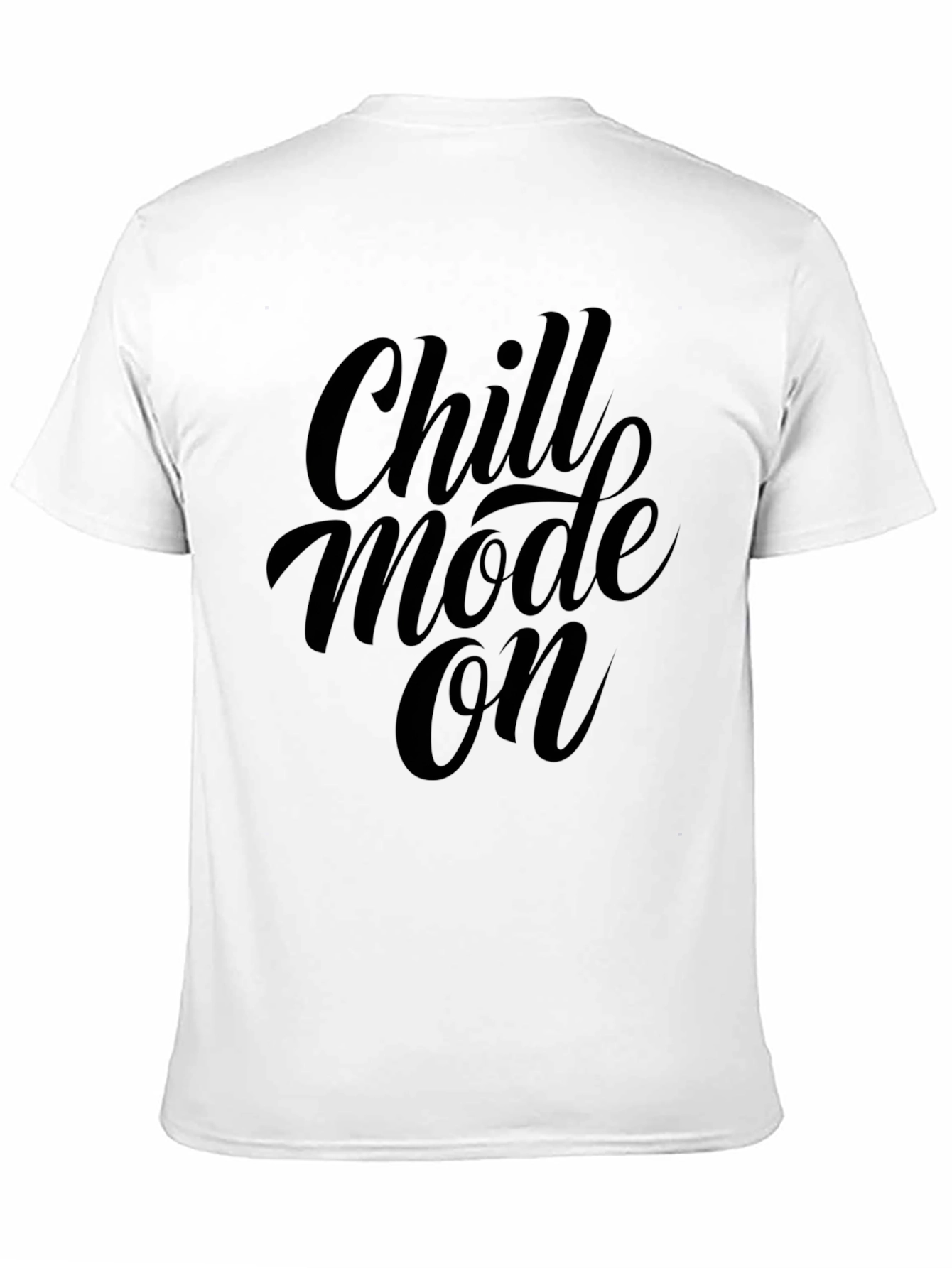 Chill Mode On Black Graphic Tee