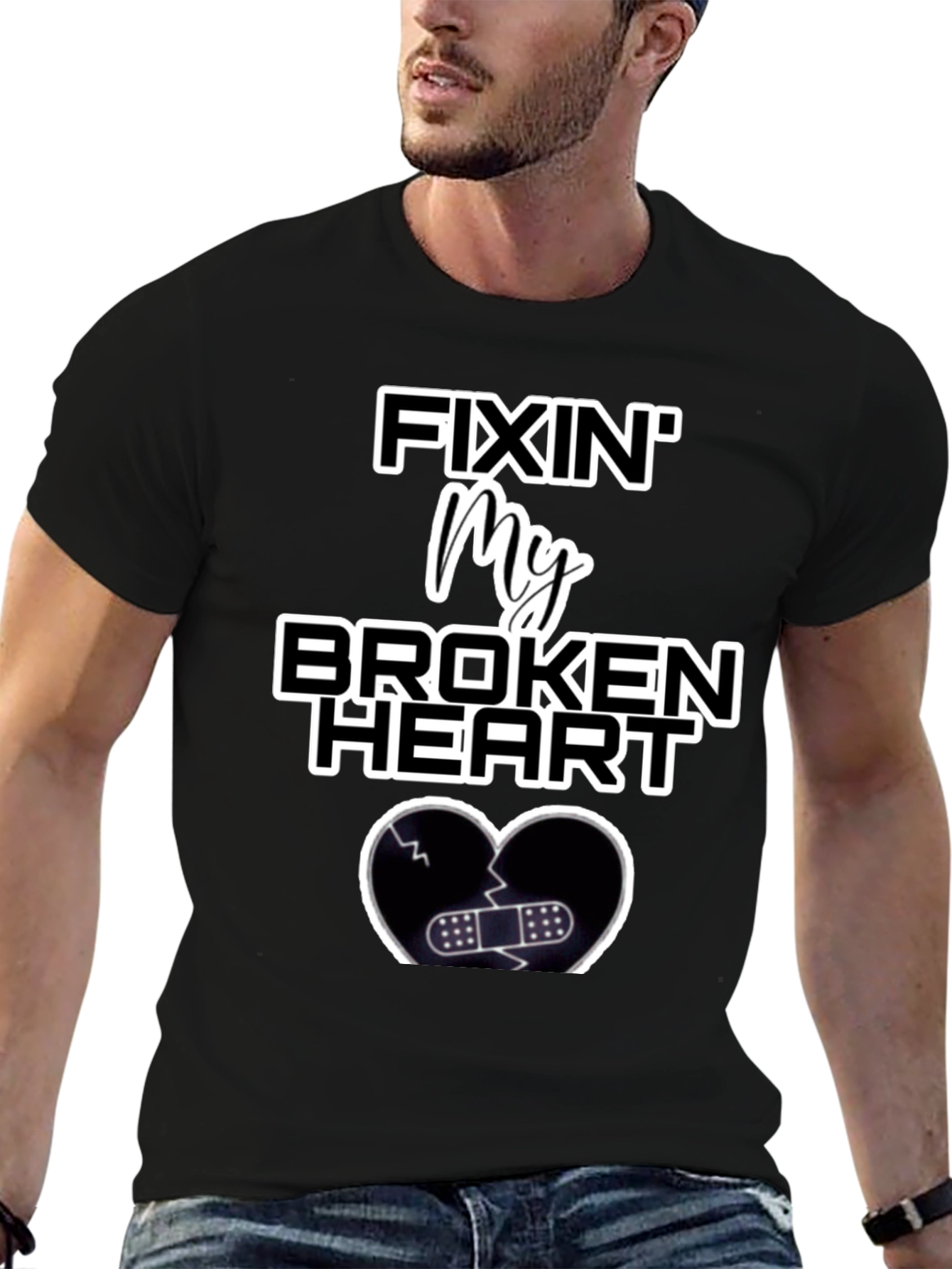 Fixin My Broken Heart T-Shirt