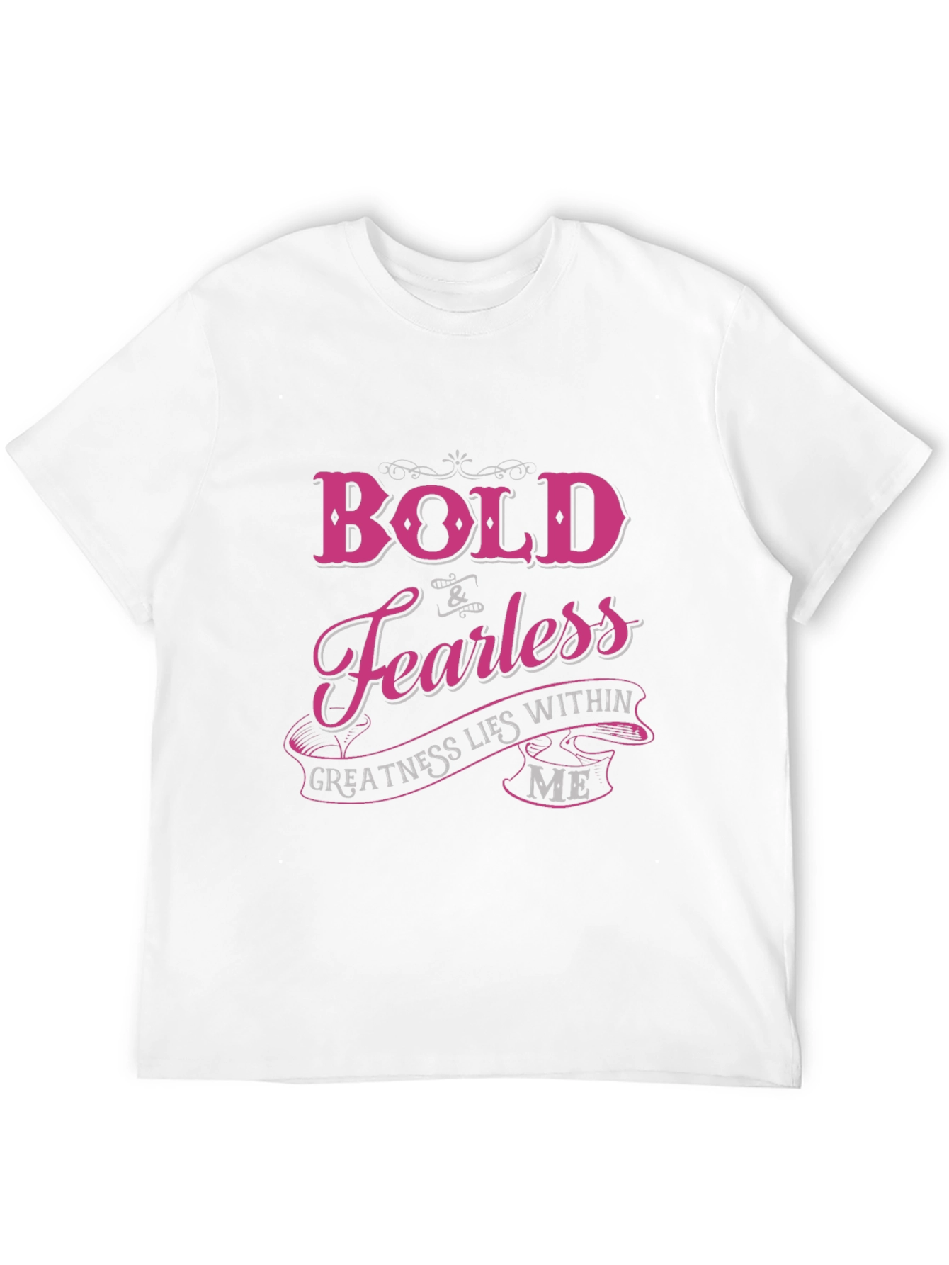 Bold & Fearless Graphic T-Shirt - Motivational Tee