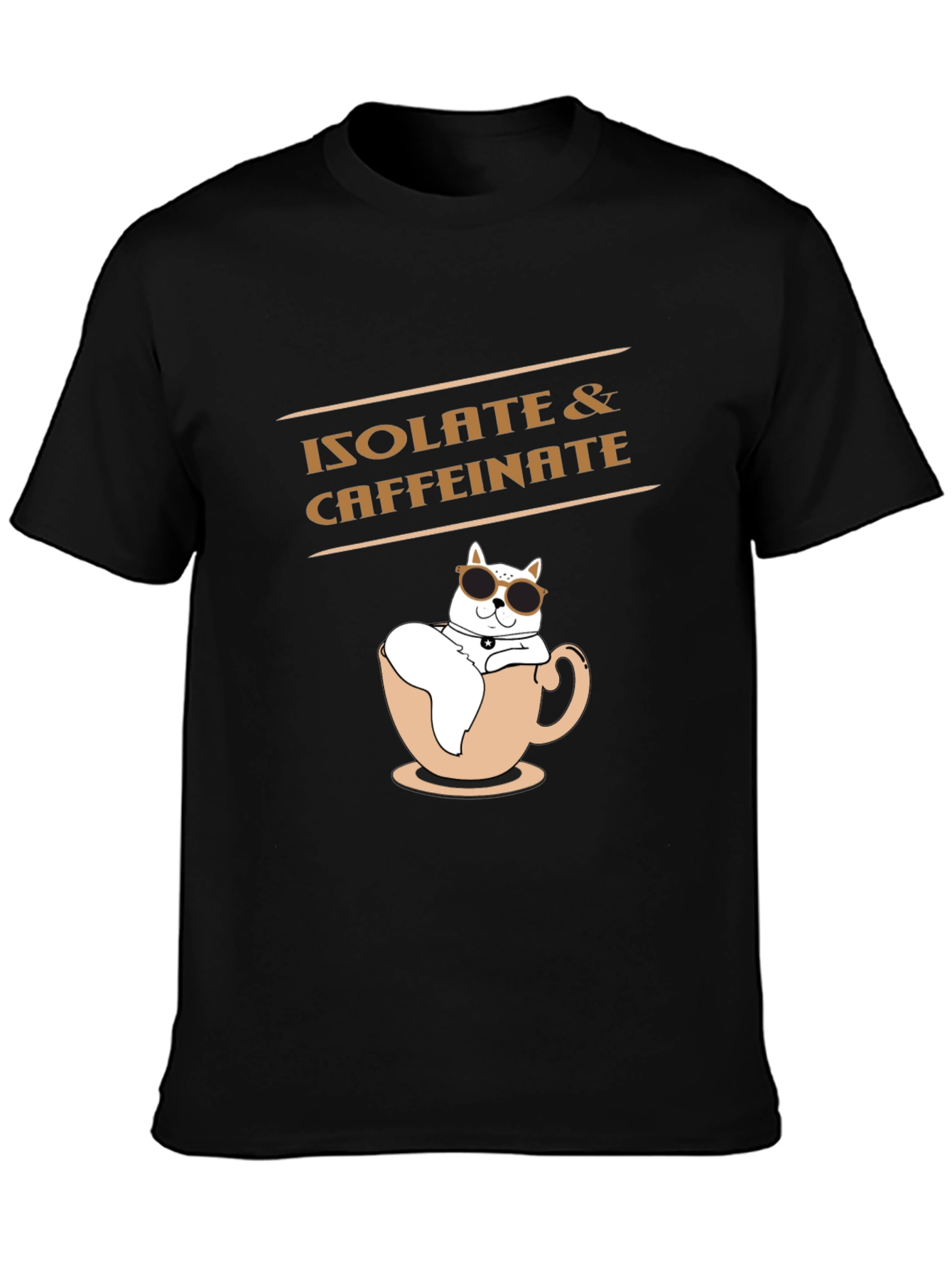 Isolate & Caffeinate Black T-Shirt