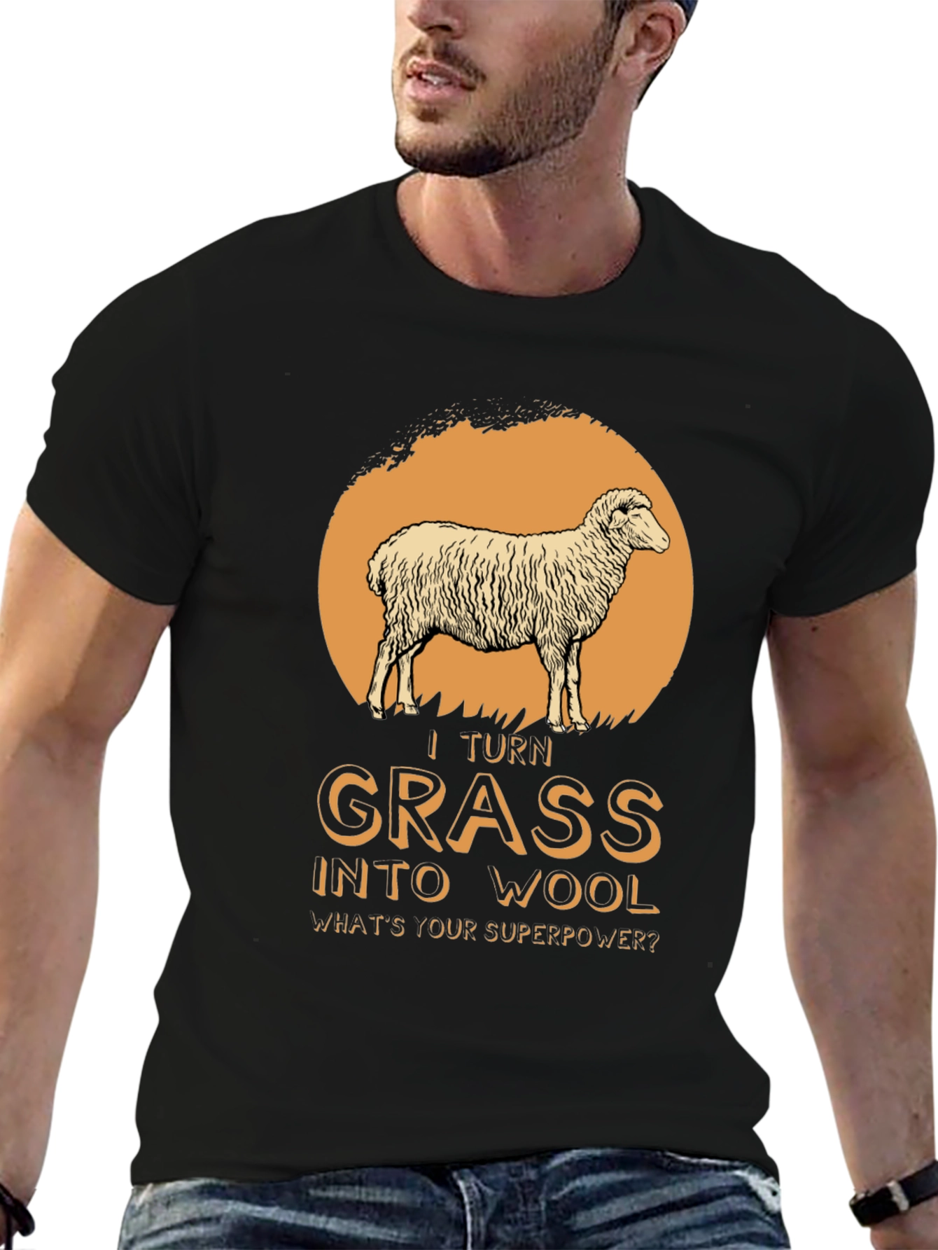 I Turn Grass Into Wool T-Shirt