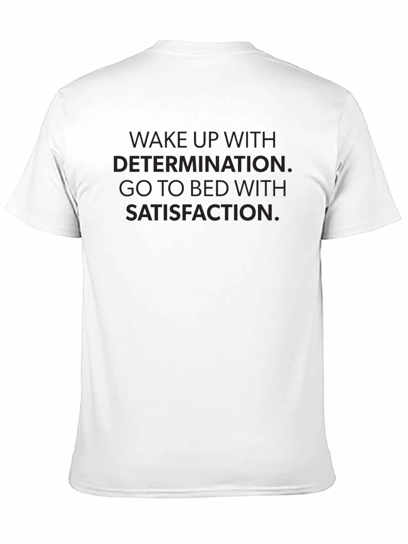 Motivational Black T-Shirt - Wake Up With Determination