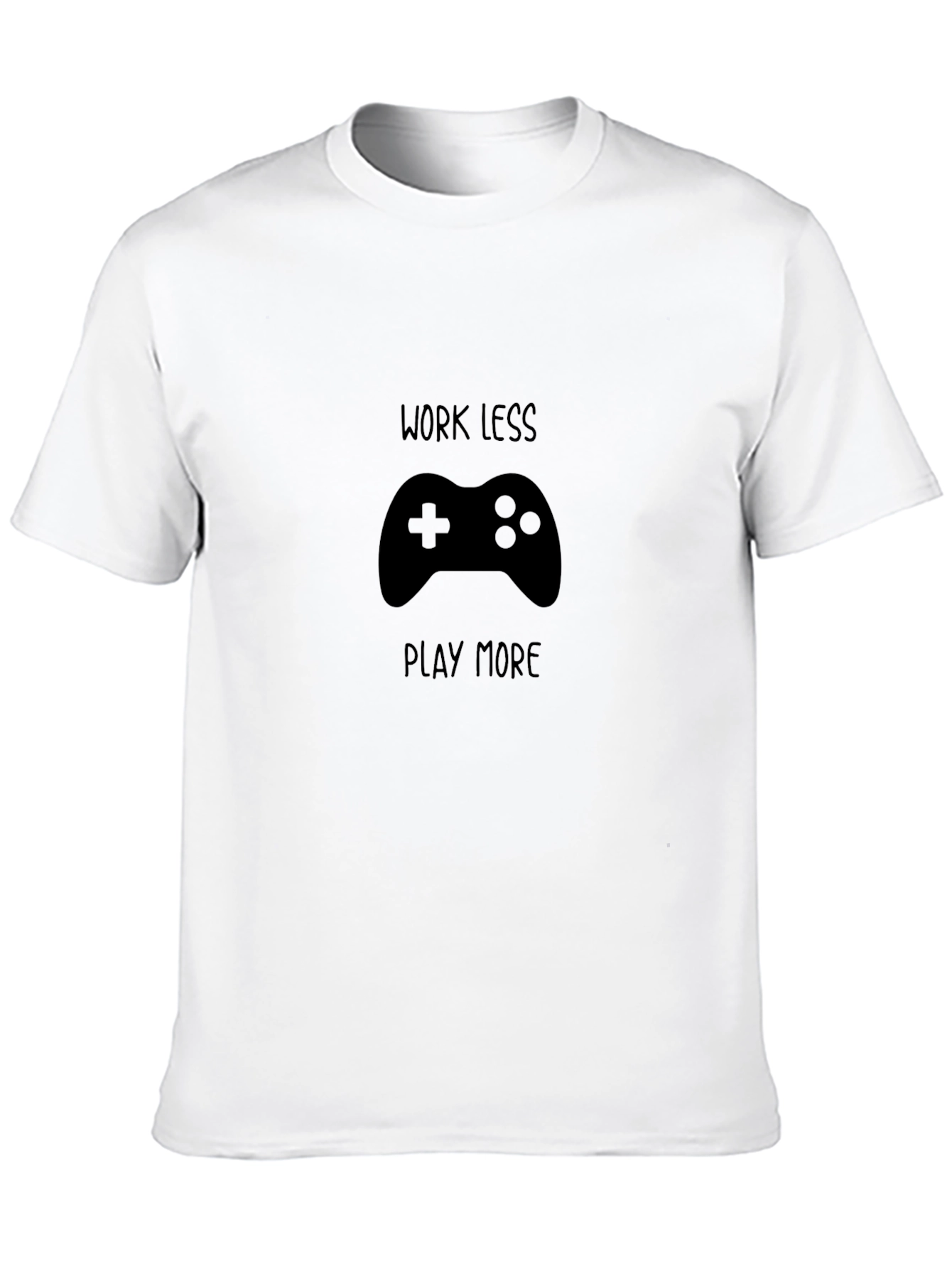 Work Less Play More Gaming T-Shirt
