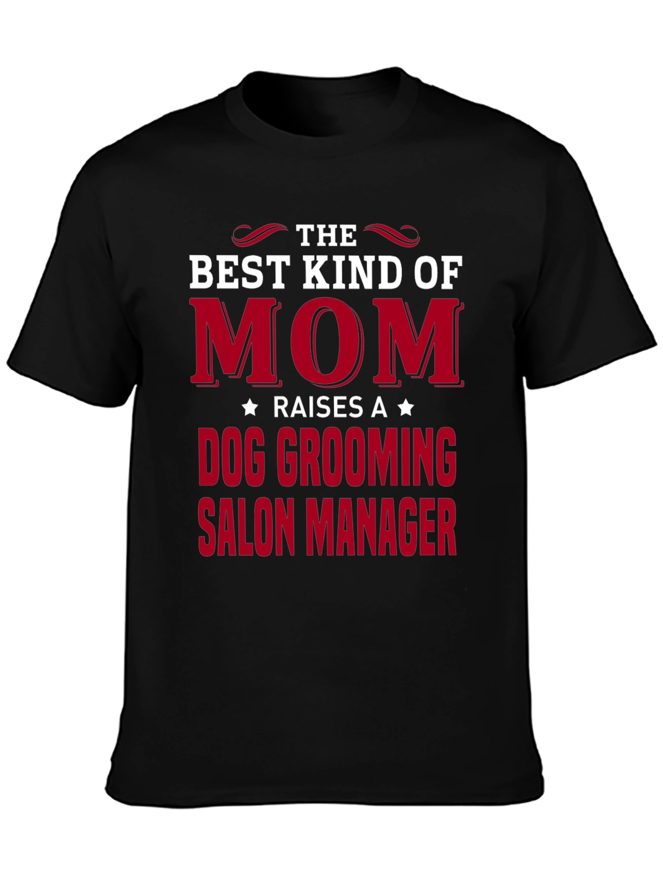 Dog Grooming Salon Manager Mom T-Shirt