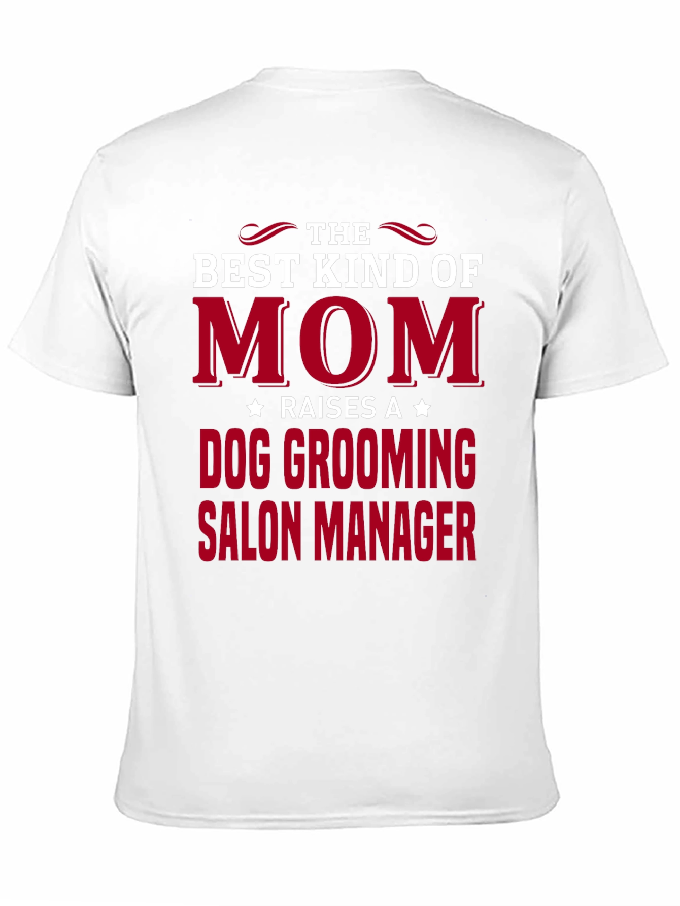 Dog Grooming Salon Manager Mom T-Shirt