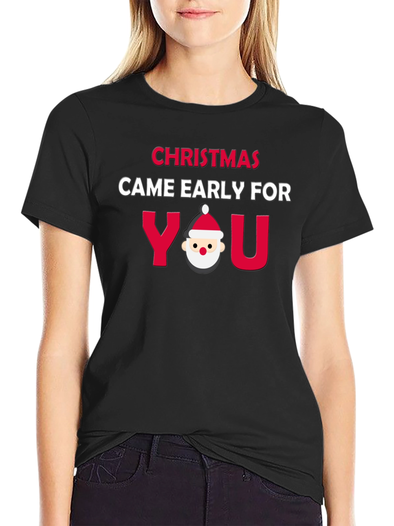 Christmas Came Early Funny Holiday Graphic Tee