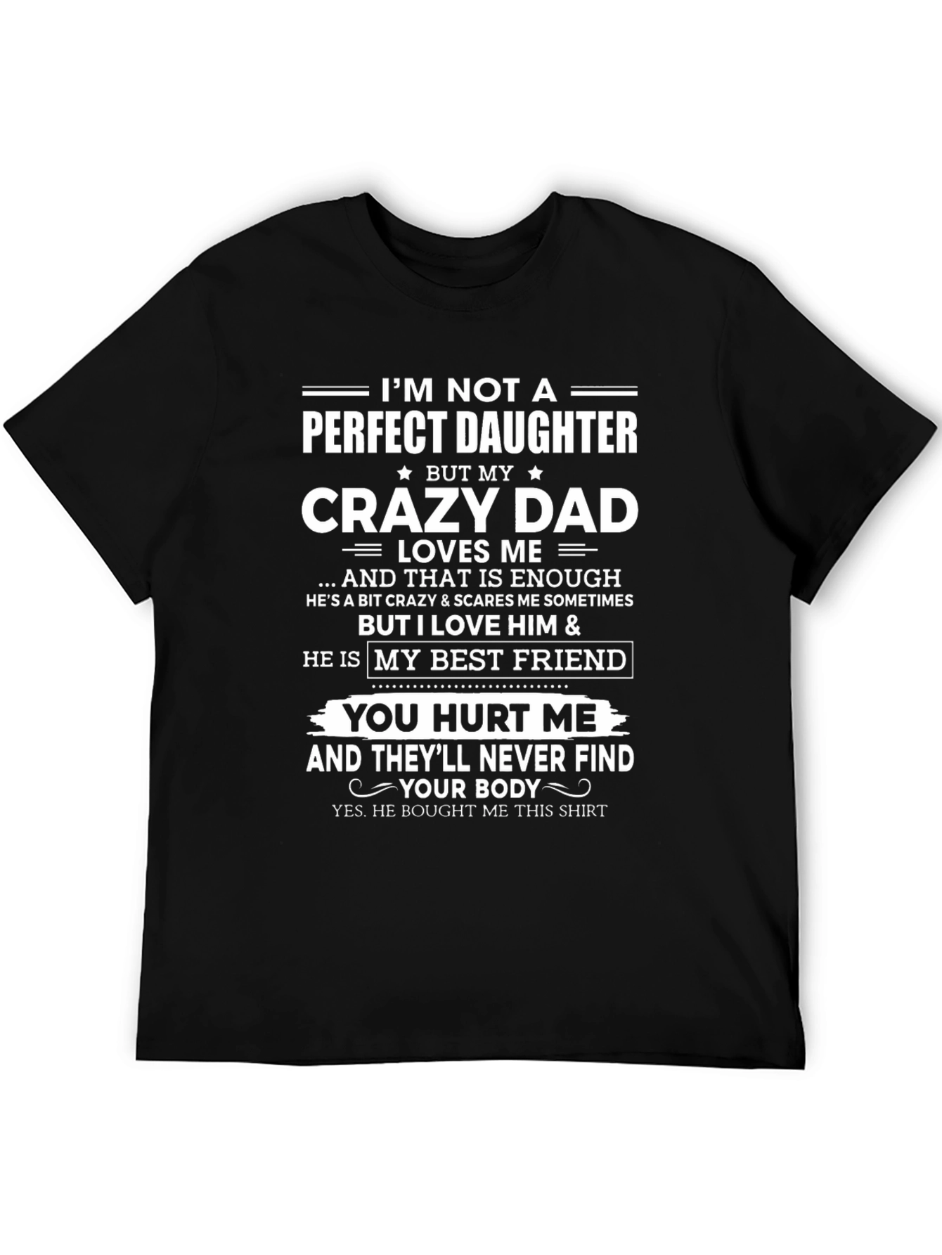 Crazy Dad Daughter T-Shirt Funny Gift