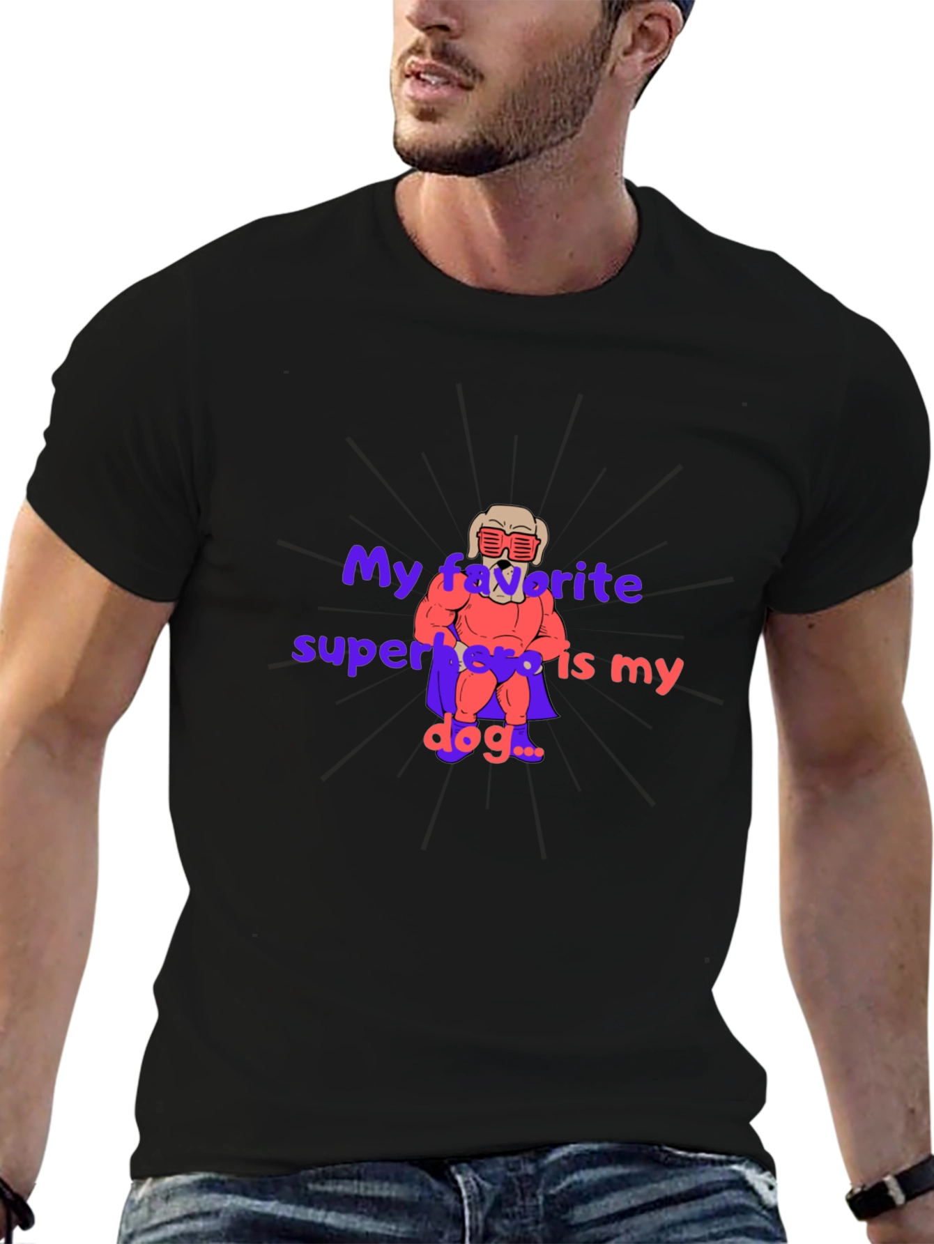 My Favorite Superhero is My Dog T-Shirt