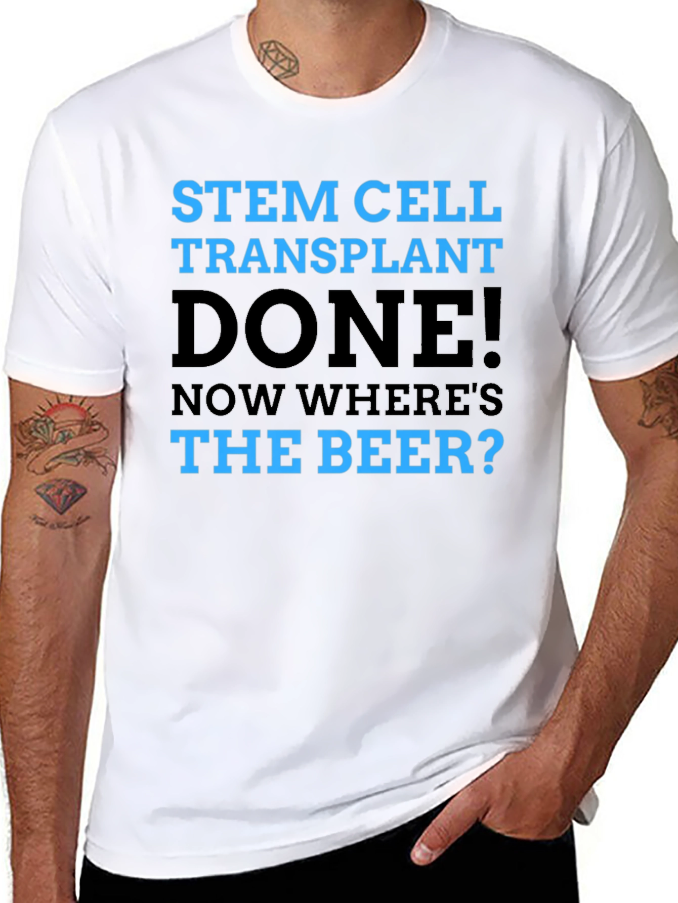 Stem Cell Transplant Done! Novelty Graphic T-Shirt