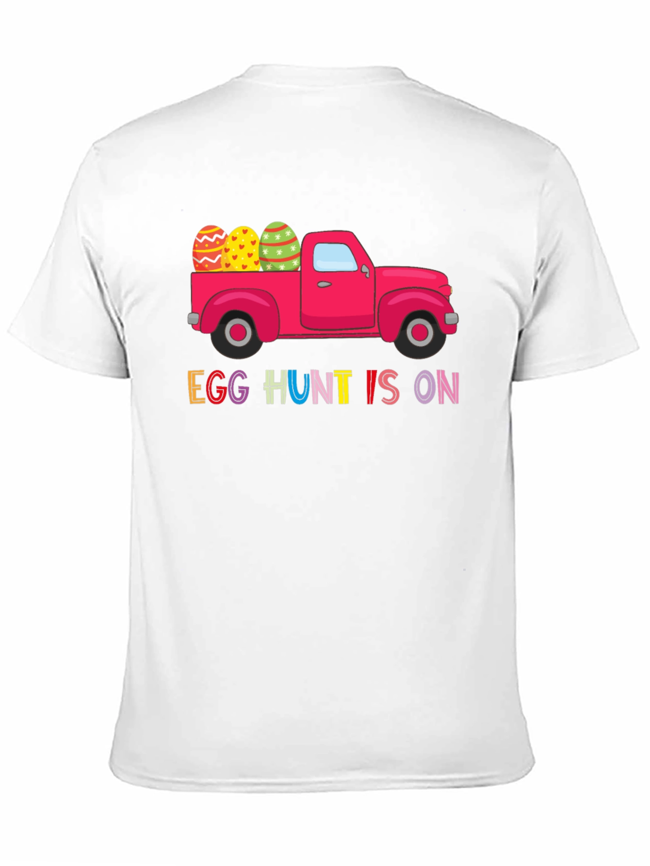 Egg Hunt Is On T-Shirt