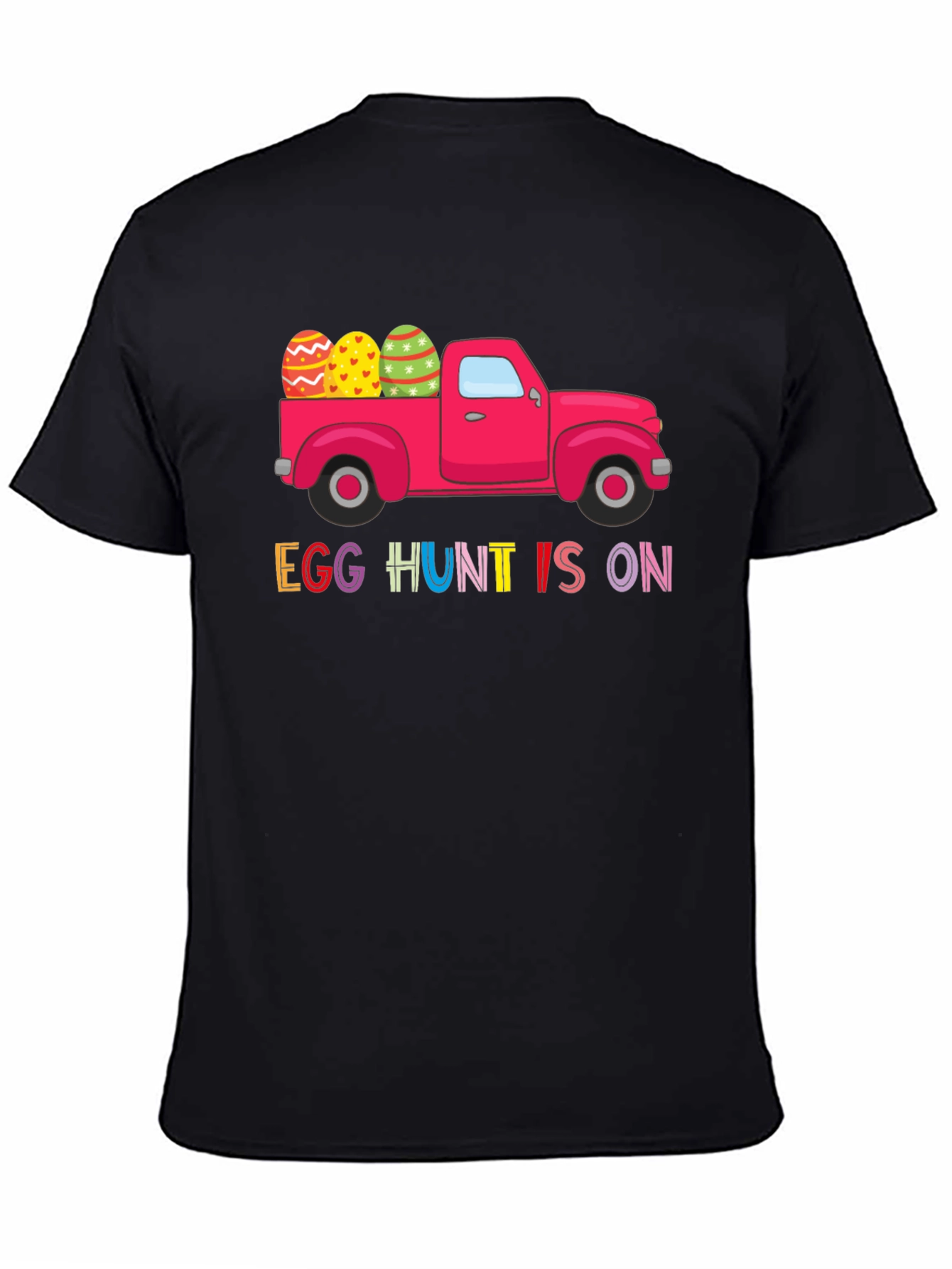 Egg Hunt Is On T-Shirt