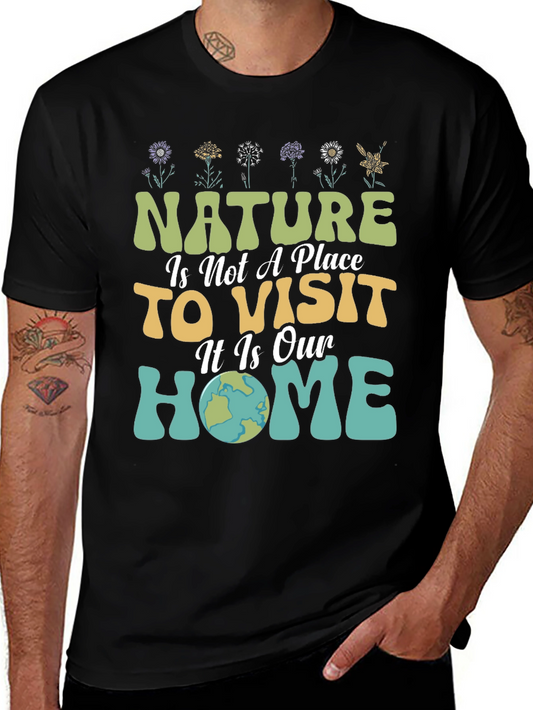 Nature Is Our Home Graphic T-Shirt