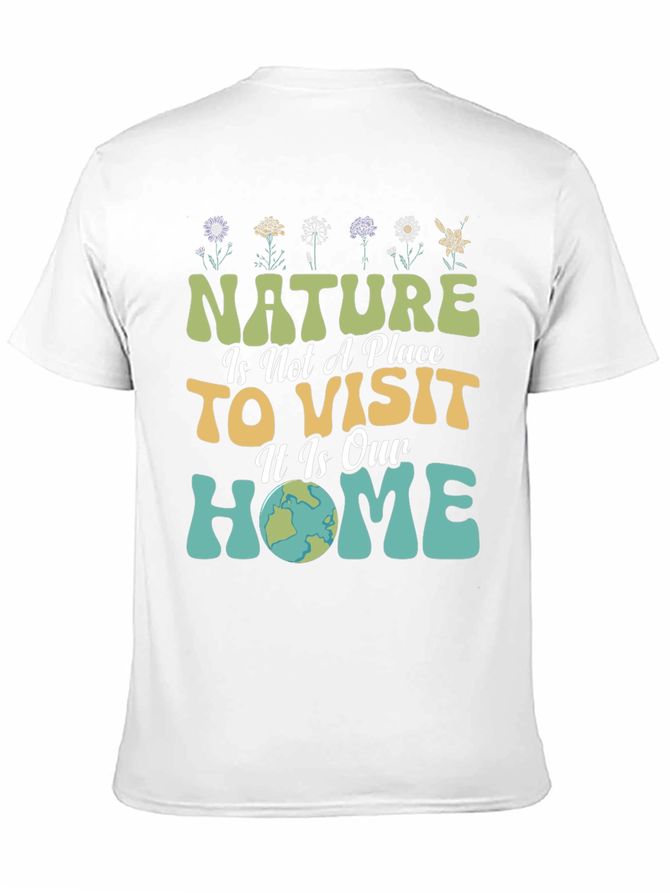 Nature Is Our Home Graphic T-Shirt