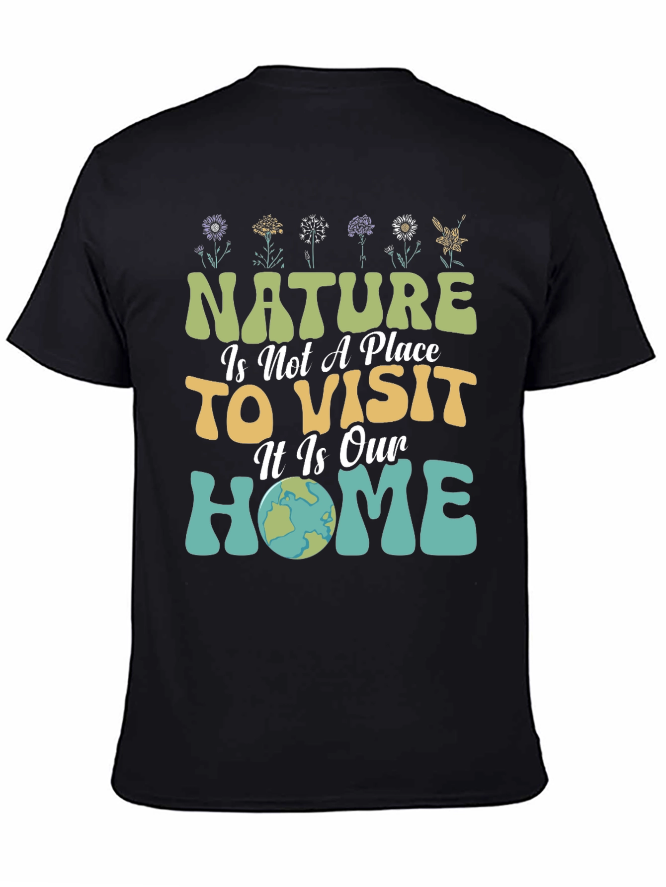 Nature Is Our Home Graphic T-Shirt