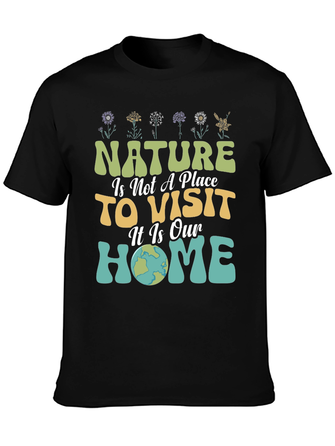 Nature Is Our Home Graphic T-Shirt
