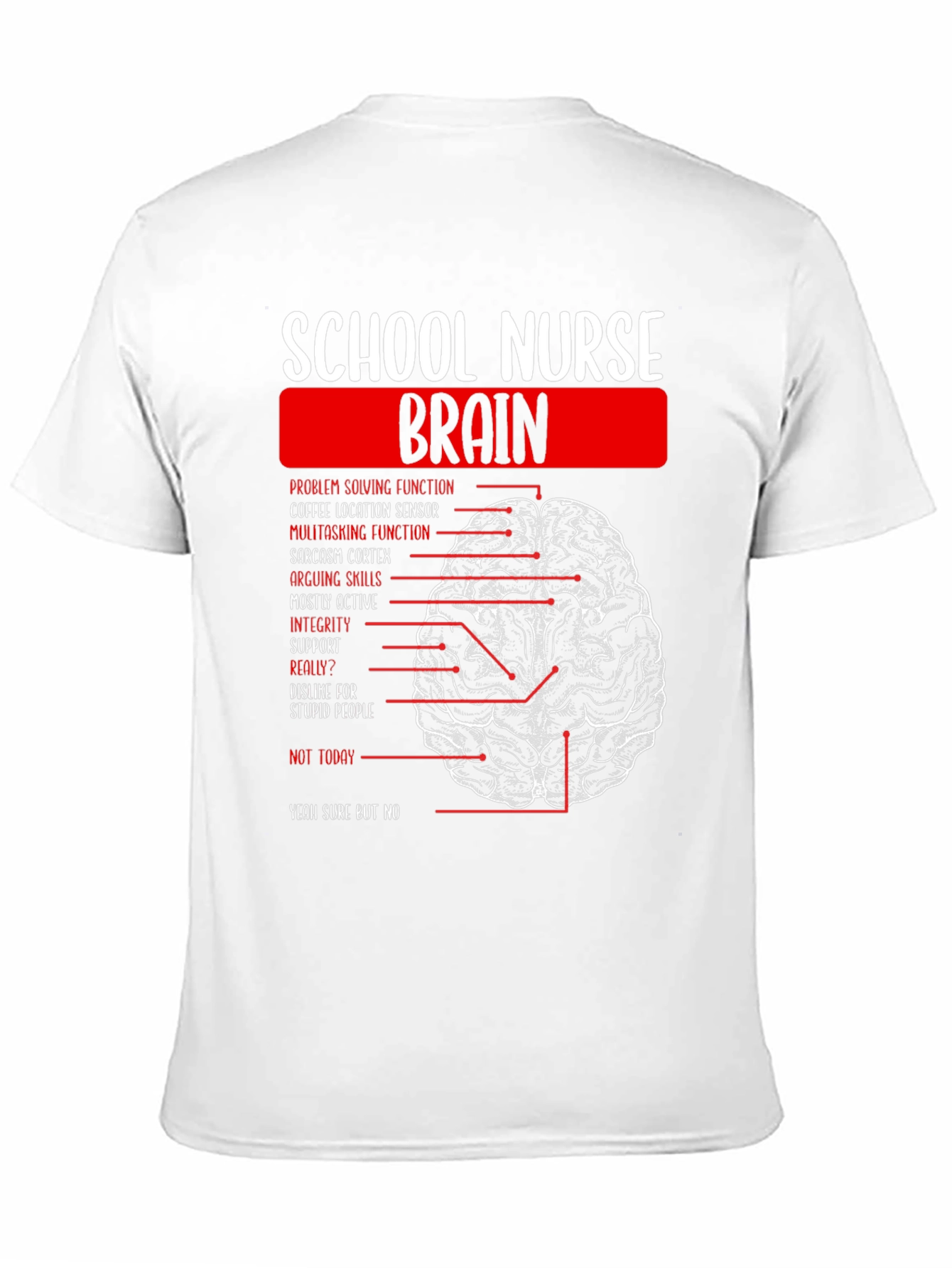 School Nurse Brain Anatomy T-Shirt