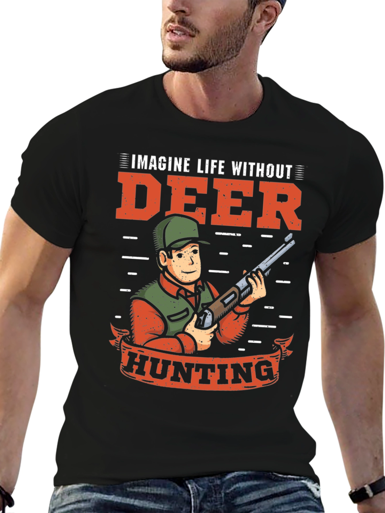 Deer Hunting T-Shirt: Imagine Life Without It!