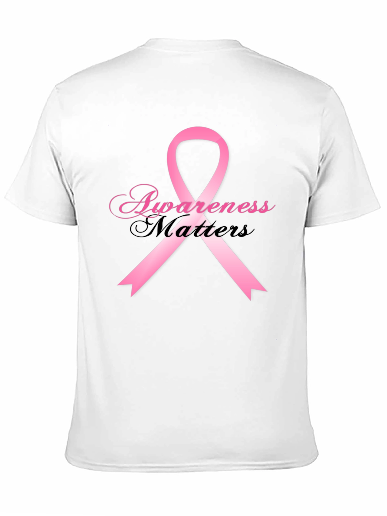 Awareness Matters T-Shirt Pink Ribbon Breast Cancer Support