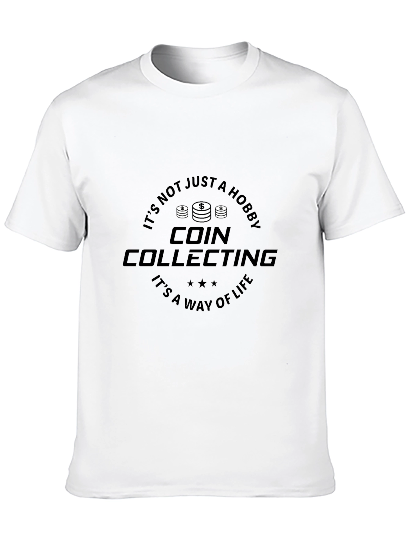 Coin Collecting T-Shirt - Hobby & Lifestyle Apparel