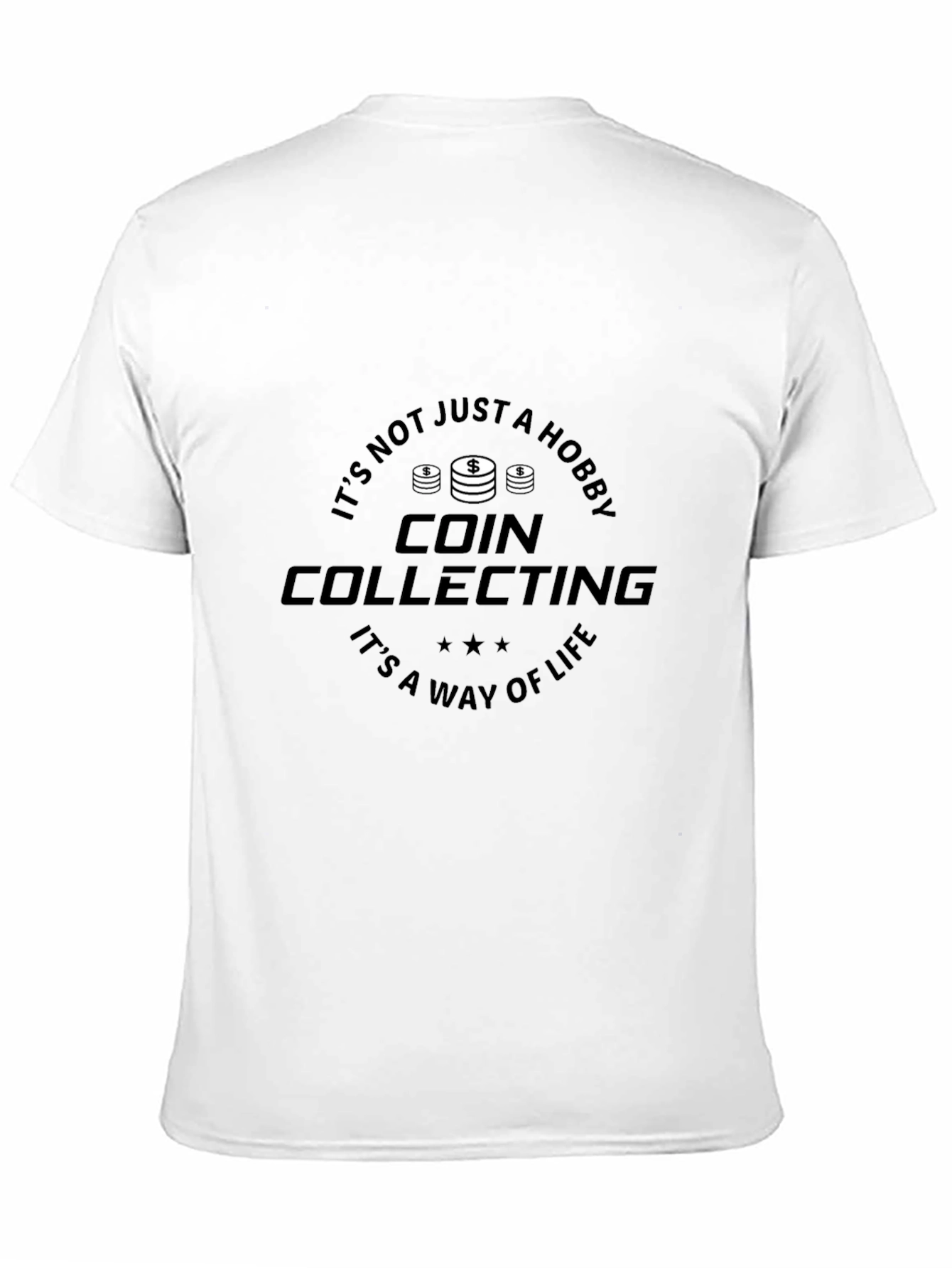 Coin Collecting T-Shirt - Hobby & Lifestyle Apparel