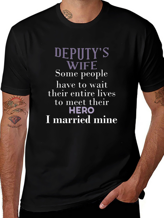 Deputys Wife Hero T-Shirt - Black