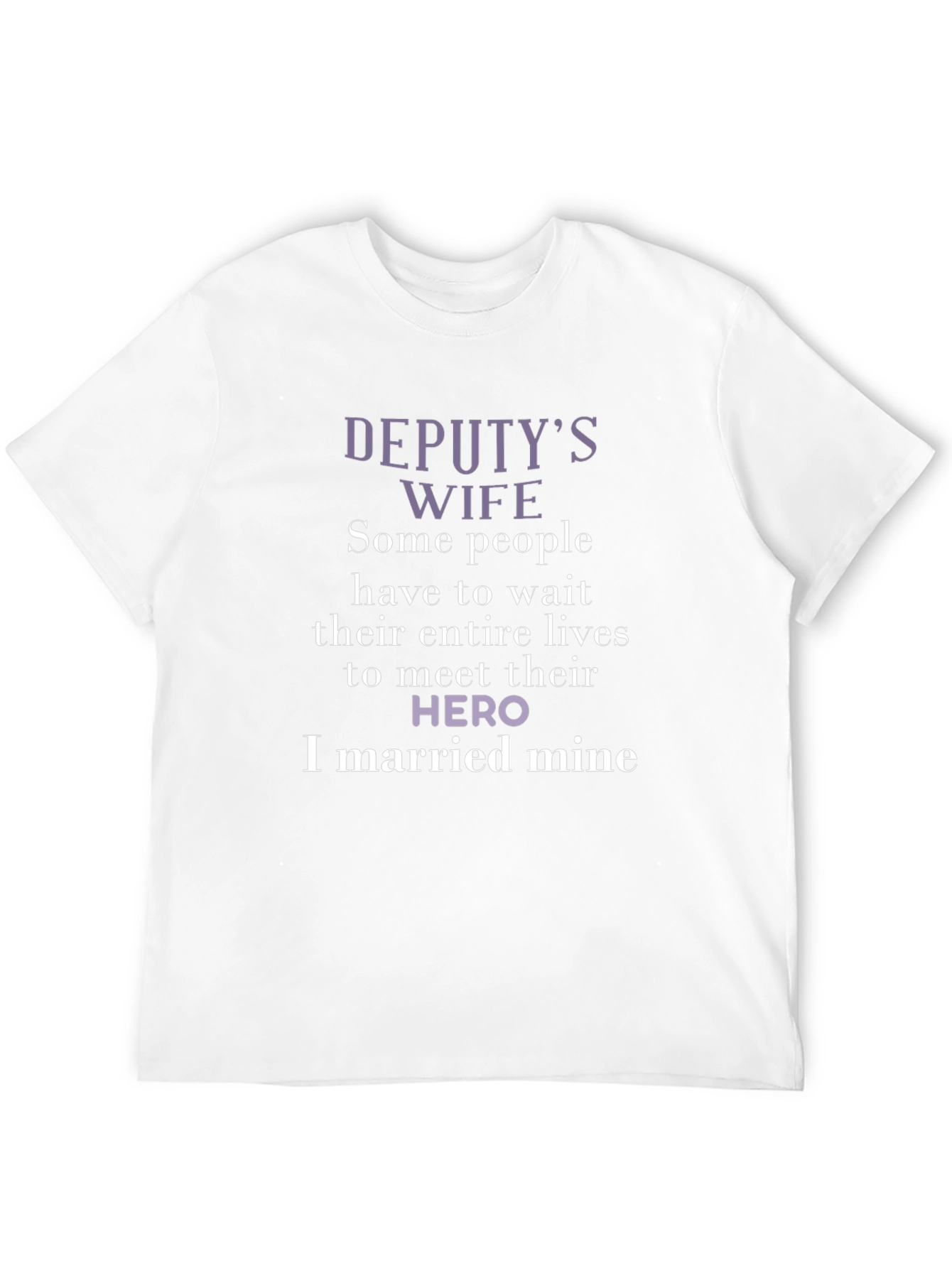 Deputys Wife Hero T-Shirt - Black