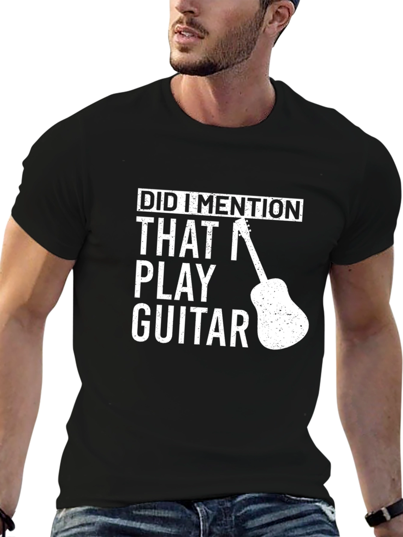 Funny Guitar Player T-Shirt - Did I Mention?
