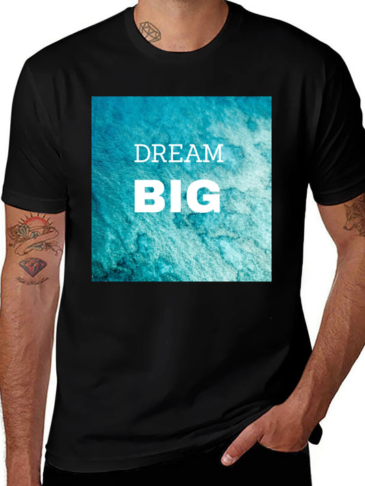 Dream Big Graphic Tee - Black Cotton T-Shirt