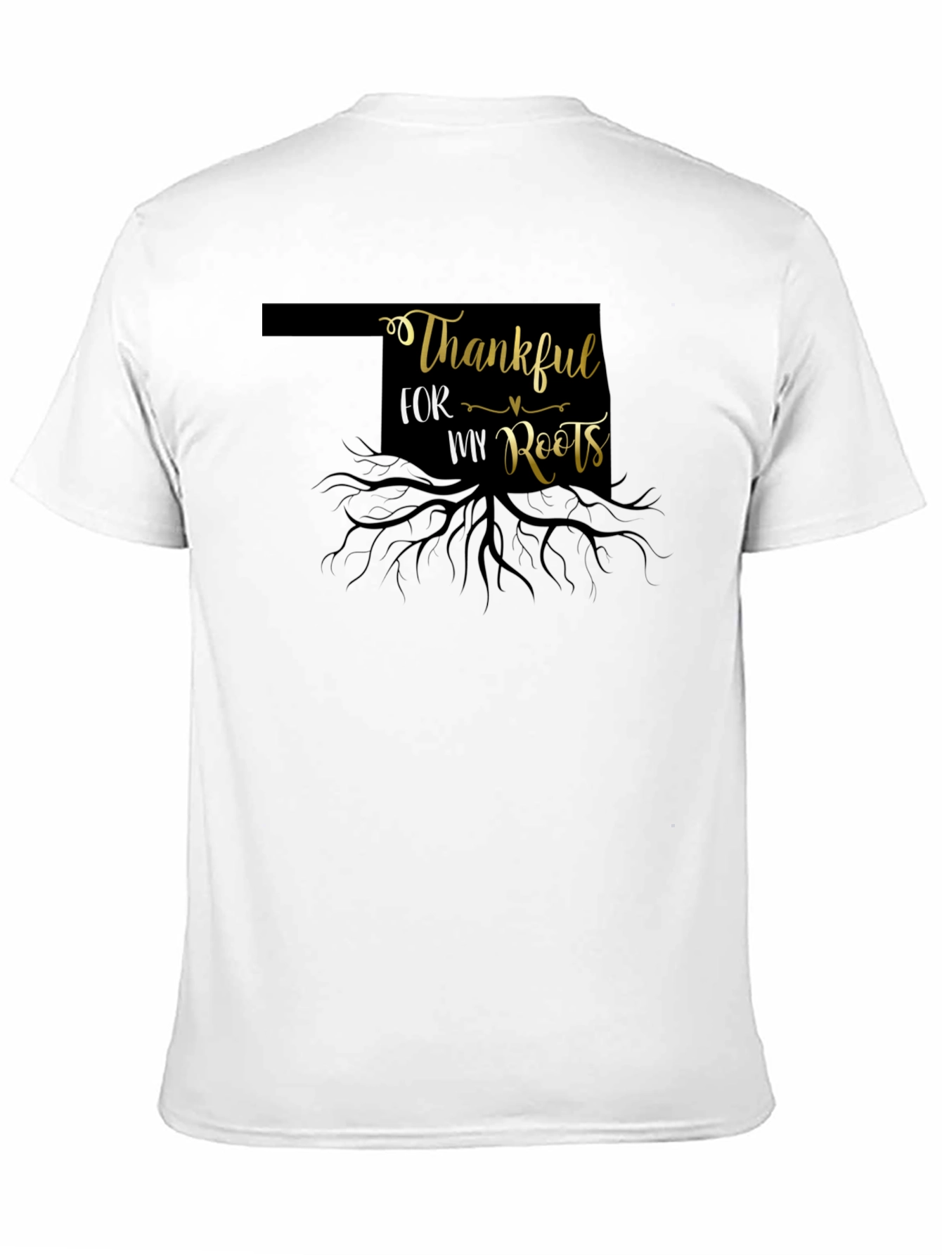 Thankful for My Roots Oklahoma T-Shirt