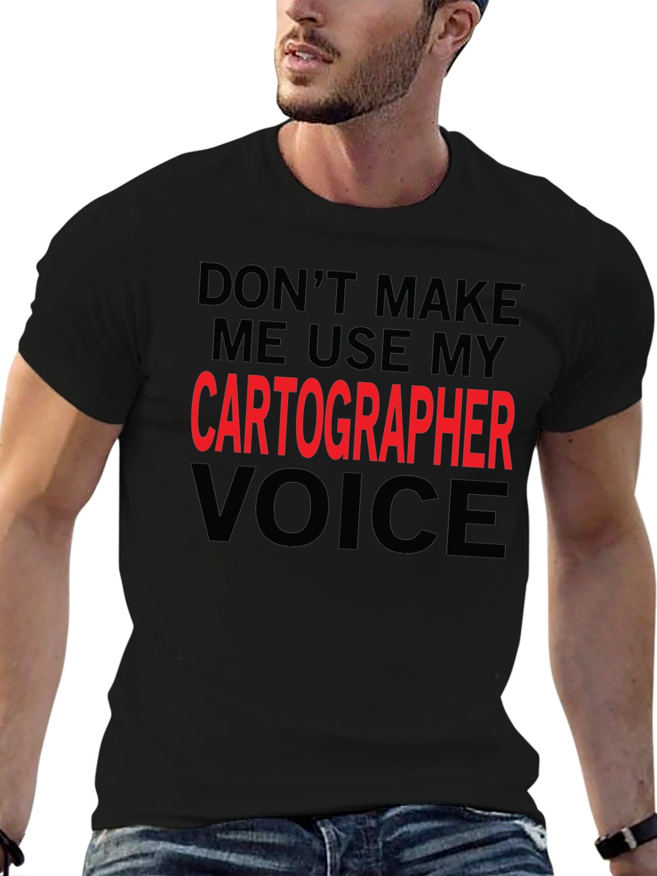 Cartographer Voice Funny T-Shirt - Map Maker Gift