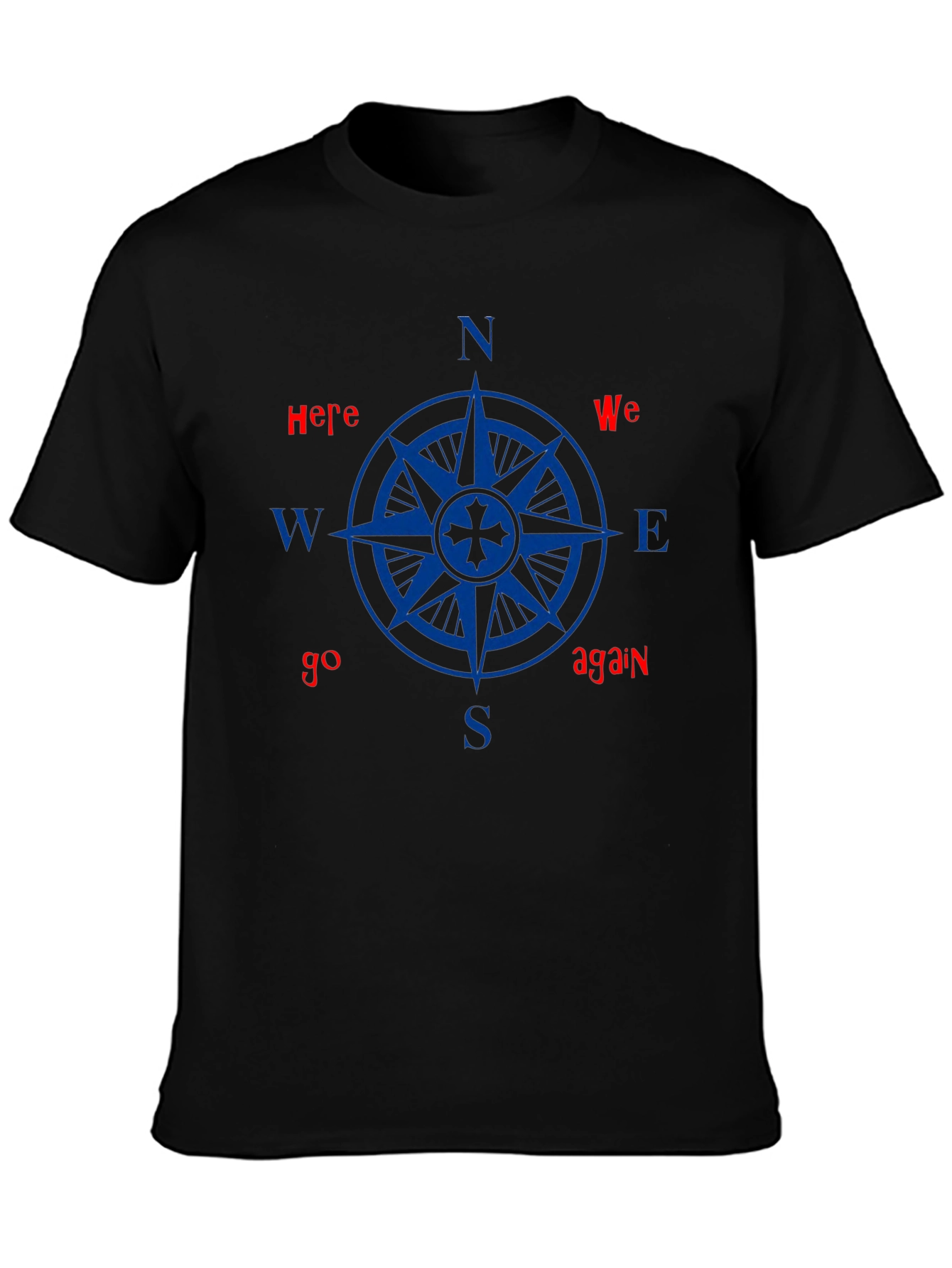 Nautical Compass Graphic Tee - Here We Go Again